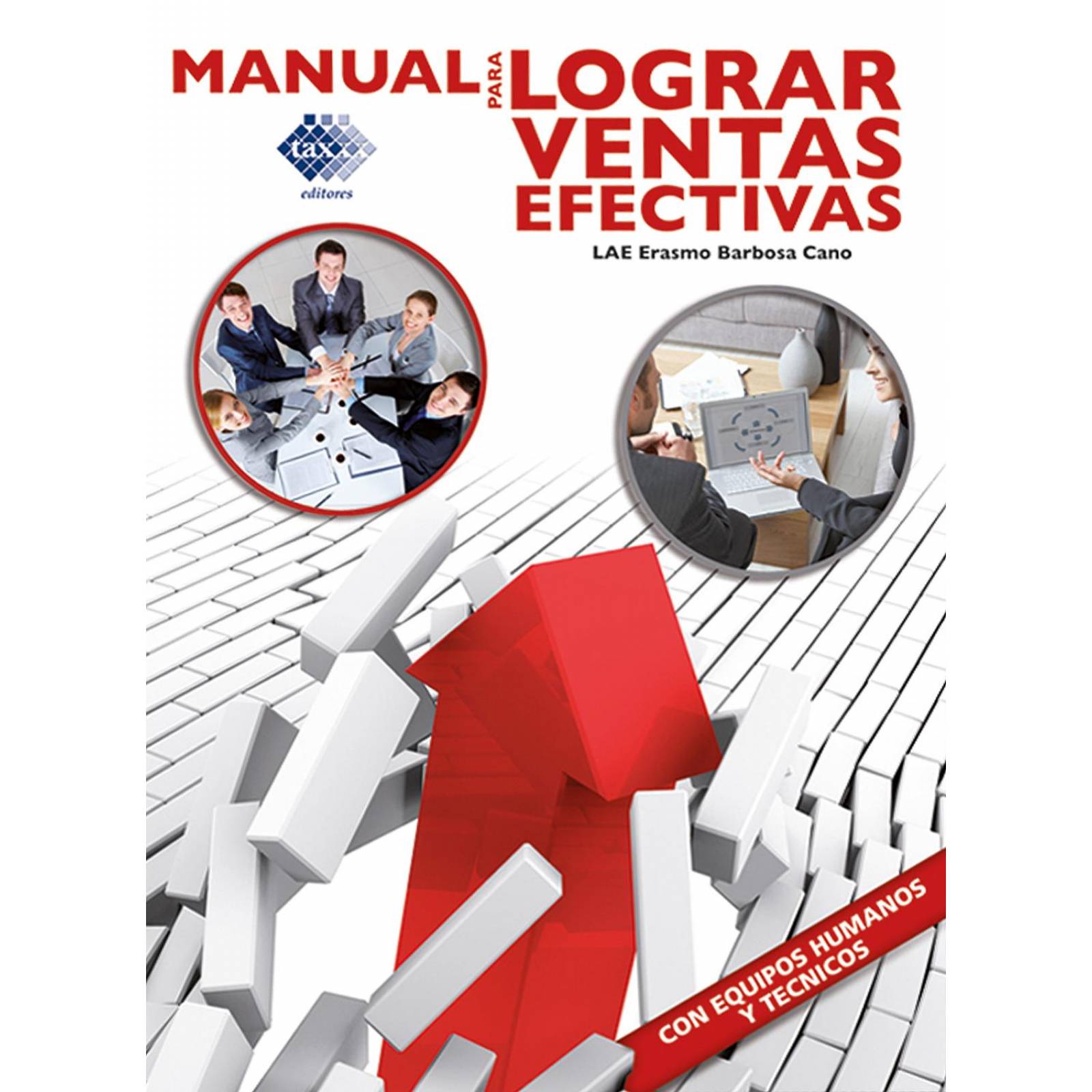 Manual para Lograr Ventas Efectivas