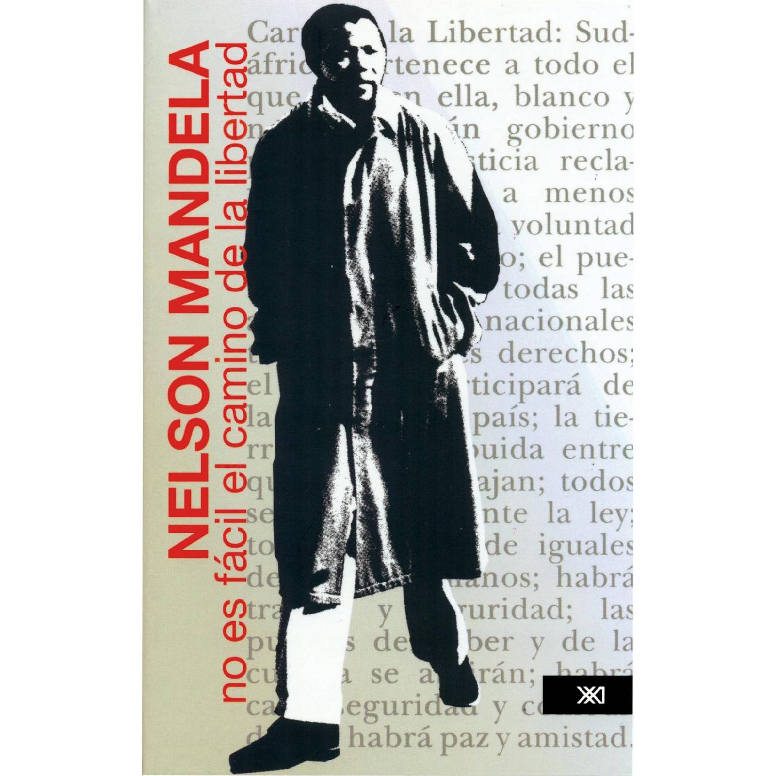 No es Facil el Camino de la Libertad (Nueva Edición) 