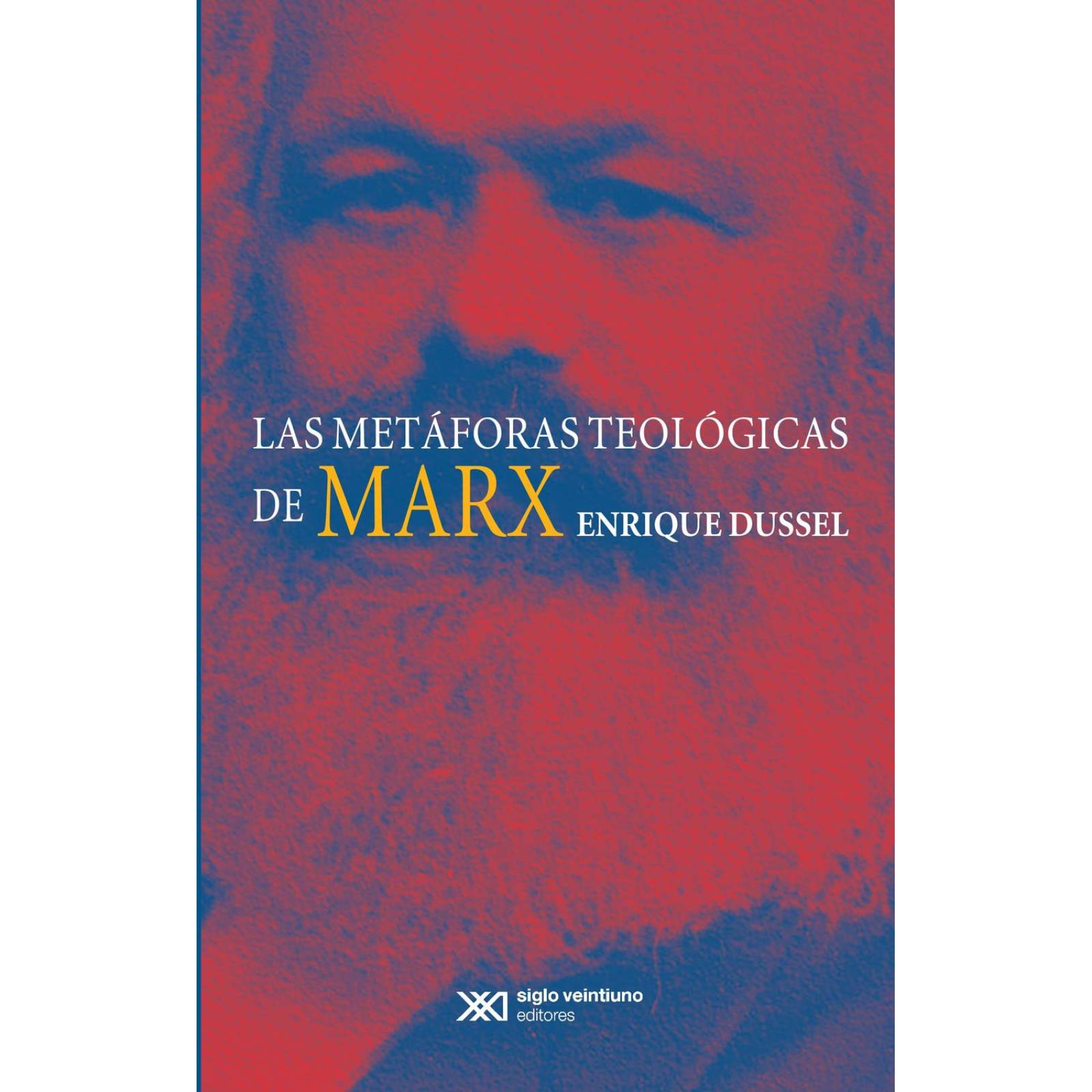 Las Metáforas Teológicas de Marx 