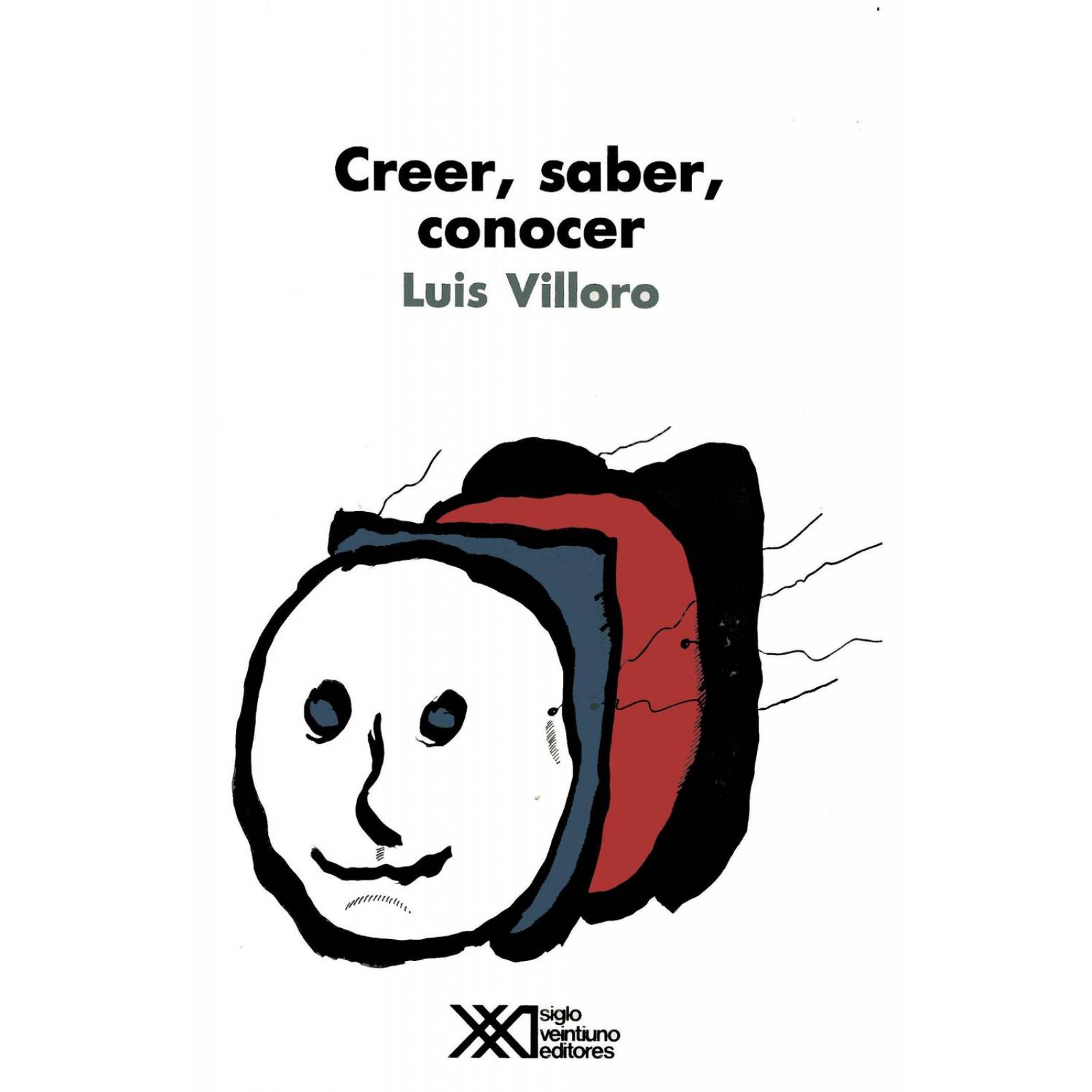 Creer, Saber, Conocer 