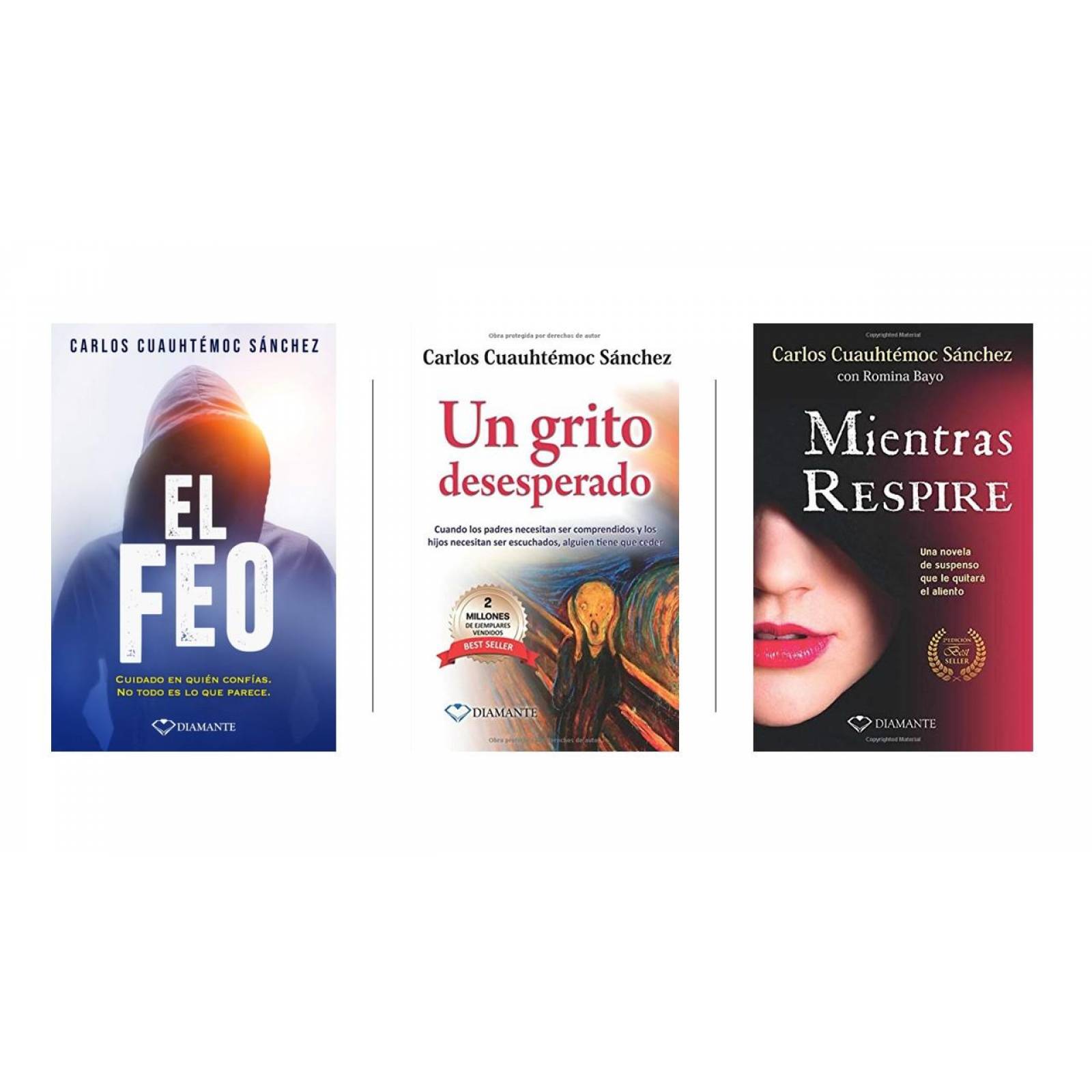 Paquete Colección para Aprender: El Feo + Un Grito Desesperado + Mientras Respire de Carlos Cuauhtém 