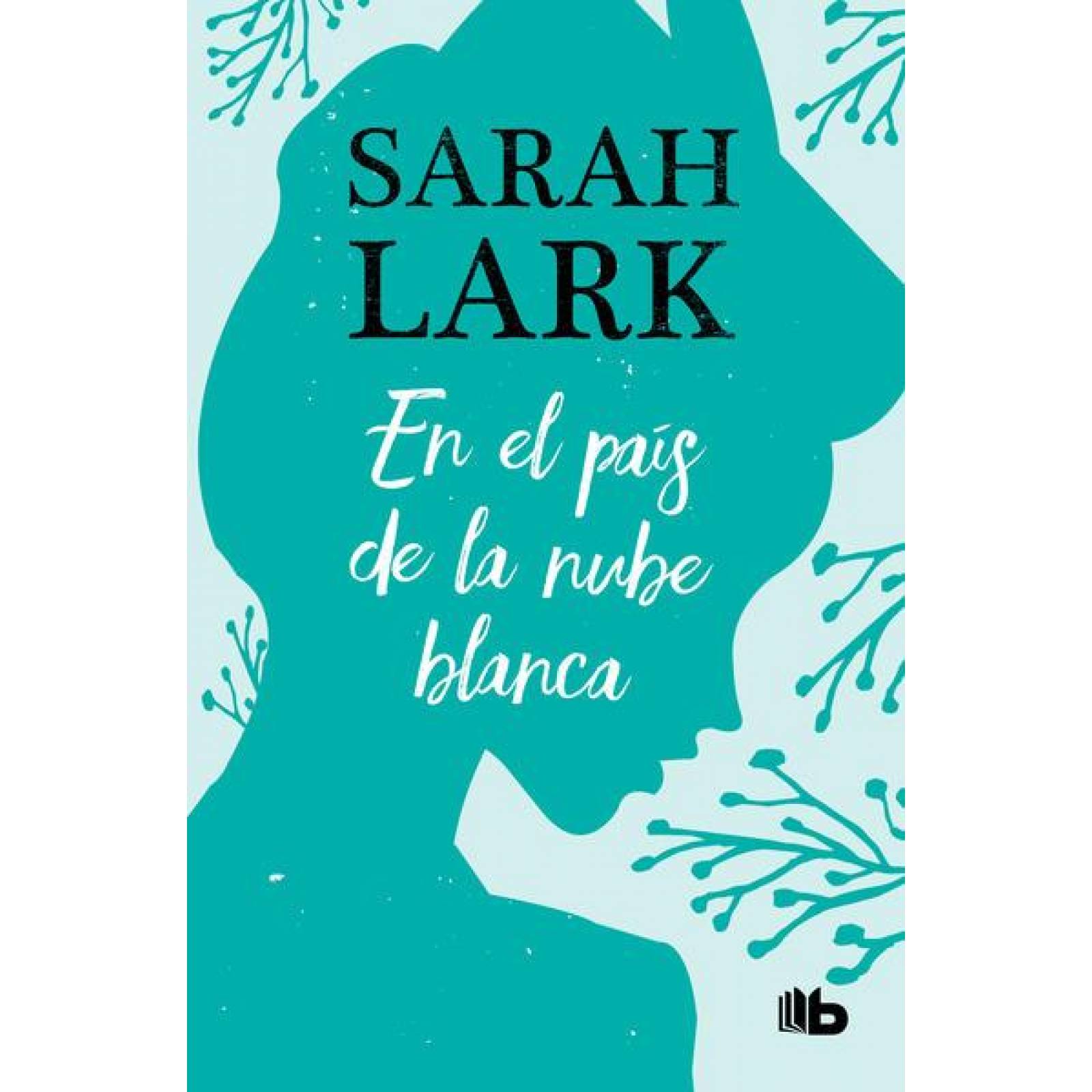 EN EL PAIS DE LA NUBE BLANCA 