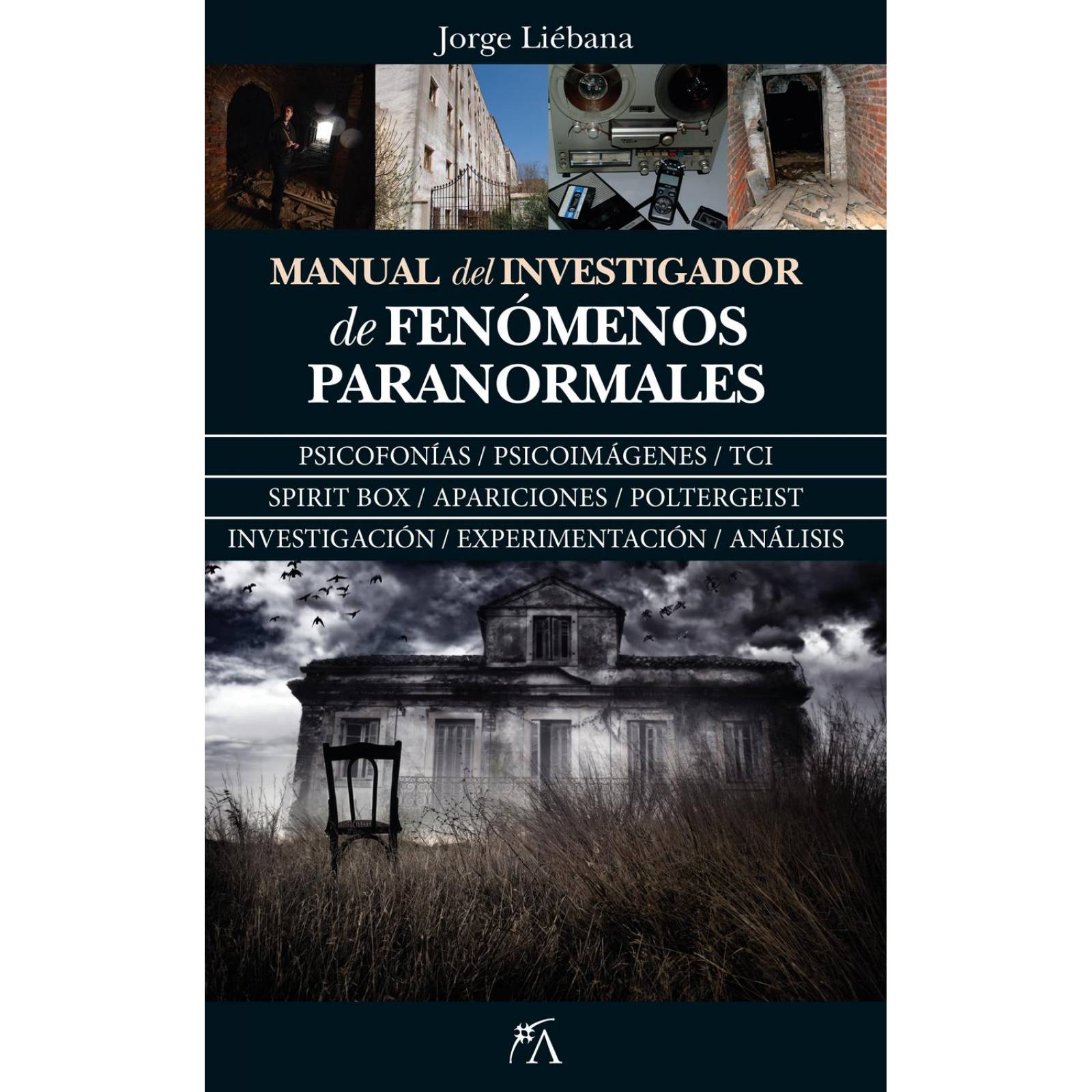 Manual del Investigador de Fenómenos Paranormales