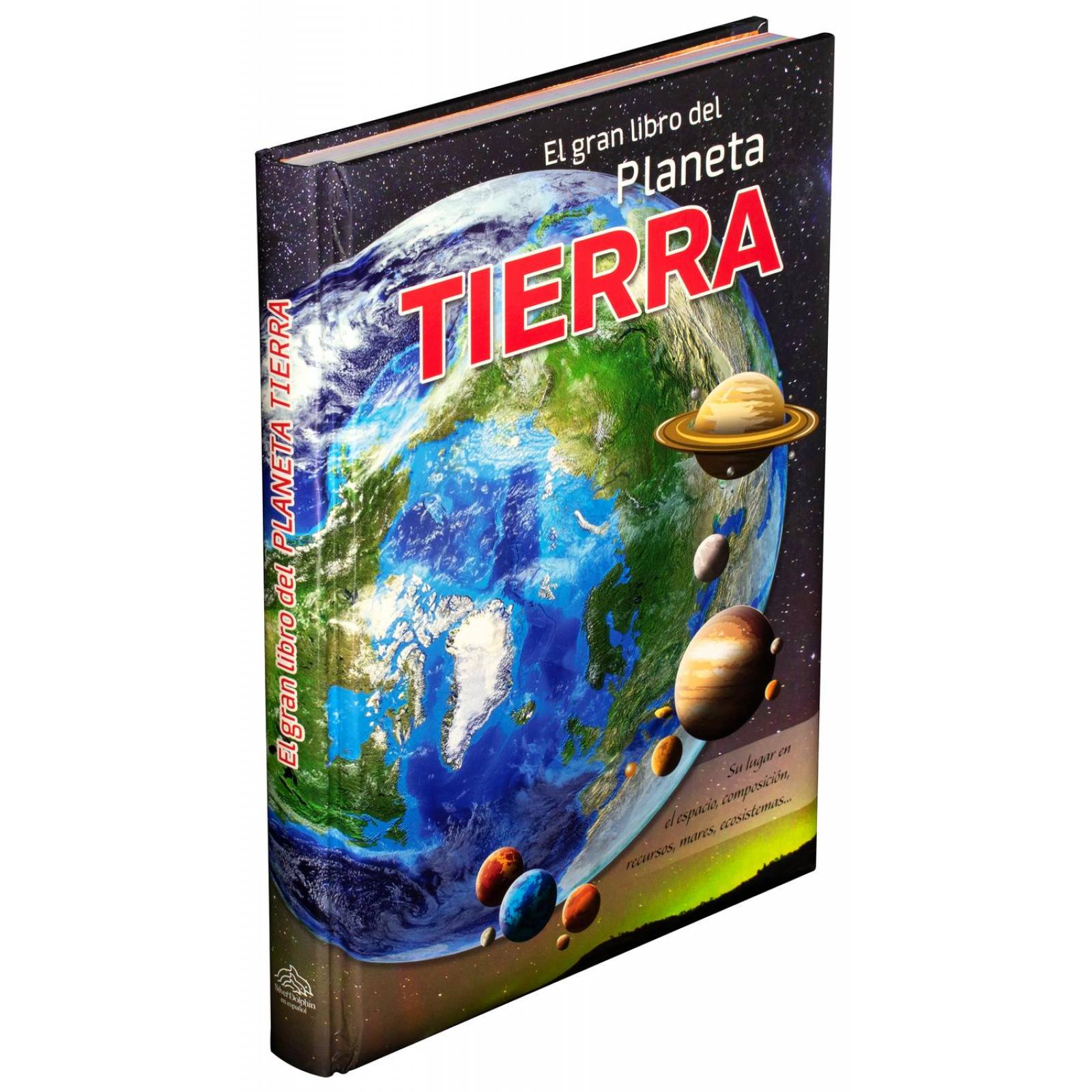 El Gran Libro del: Planeta Tierra. 
