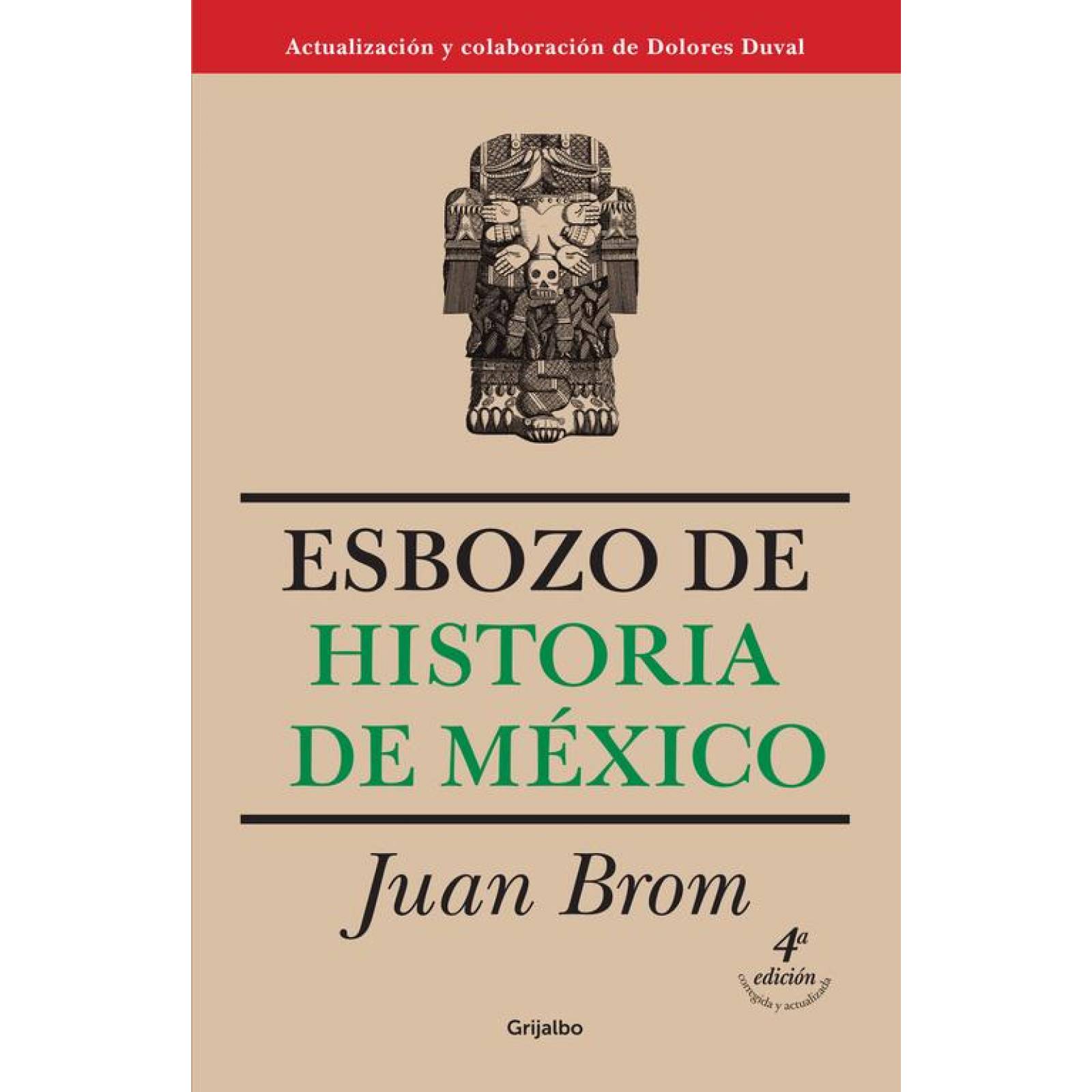 Esbozo de historia de México (cuarta edición)