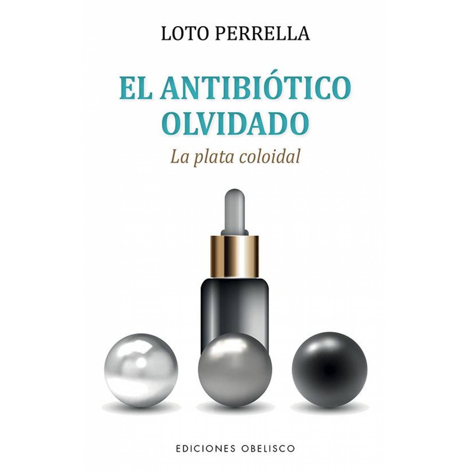 El Antibiótico Olvidado 