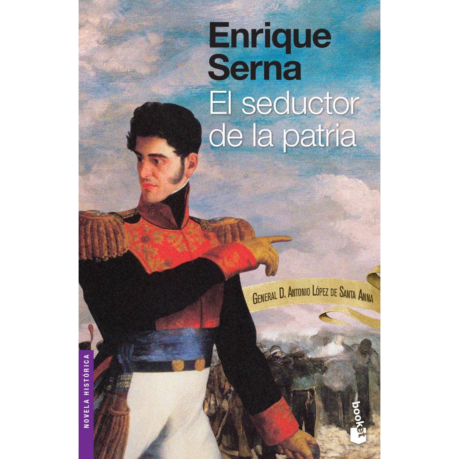 El Seductor de la Patria 