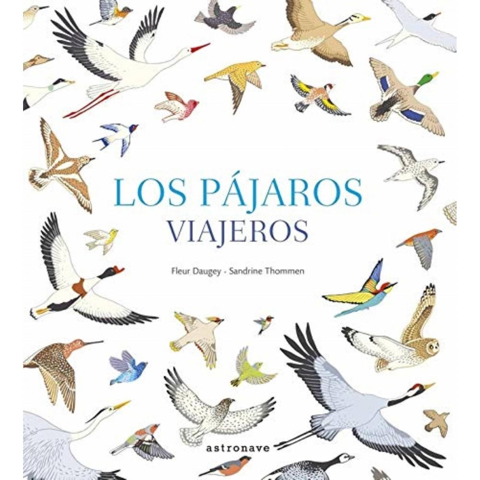 Los Pajaros Viajeros 
