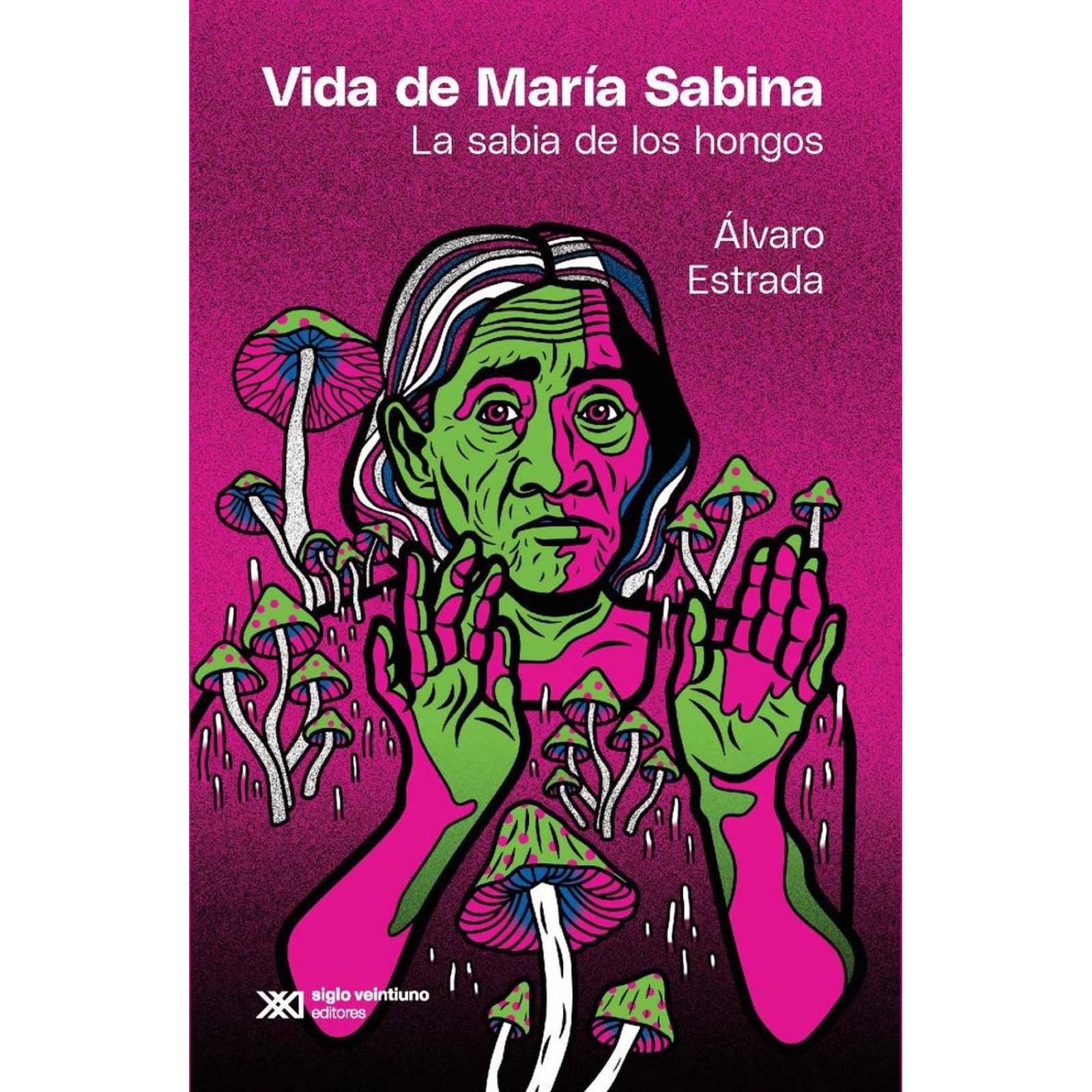 Vida de María Sabina 