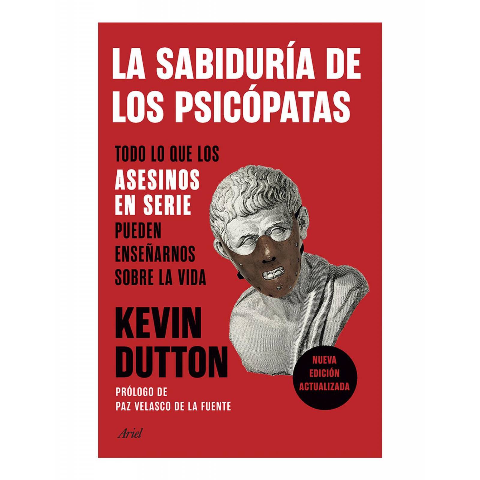 La sabiduría de los psicópatas 