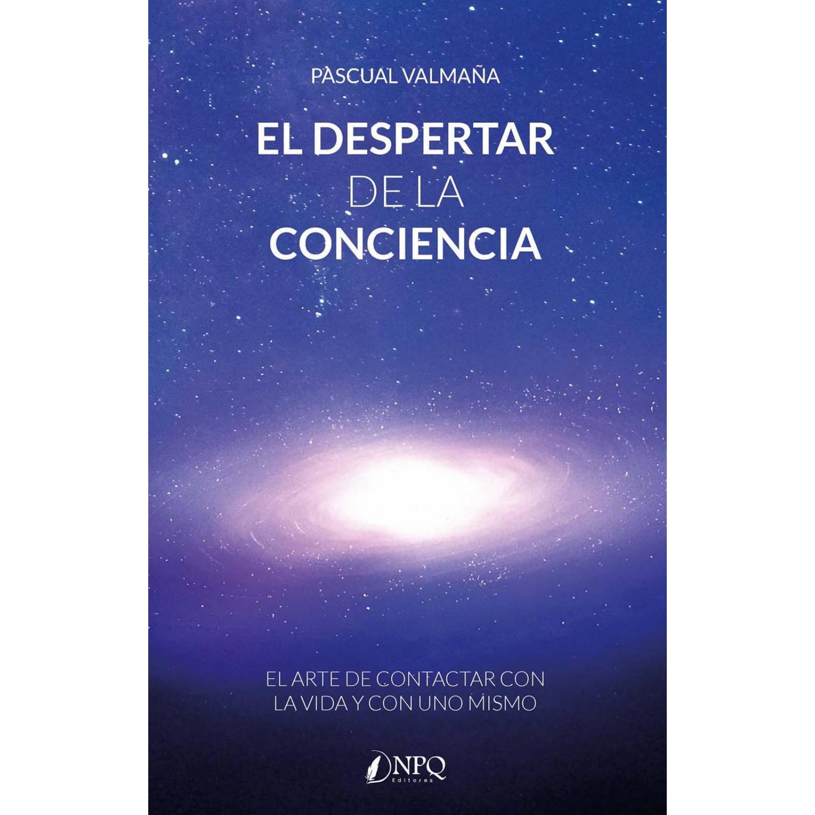 El Despertar De La Conciencia 