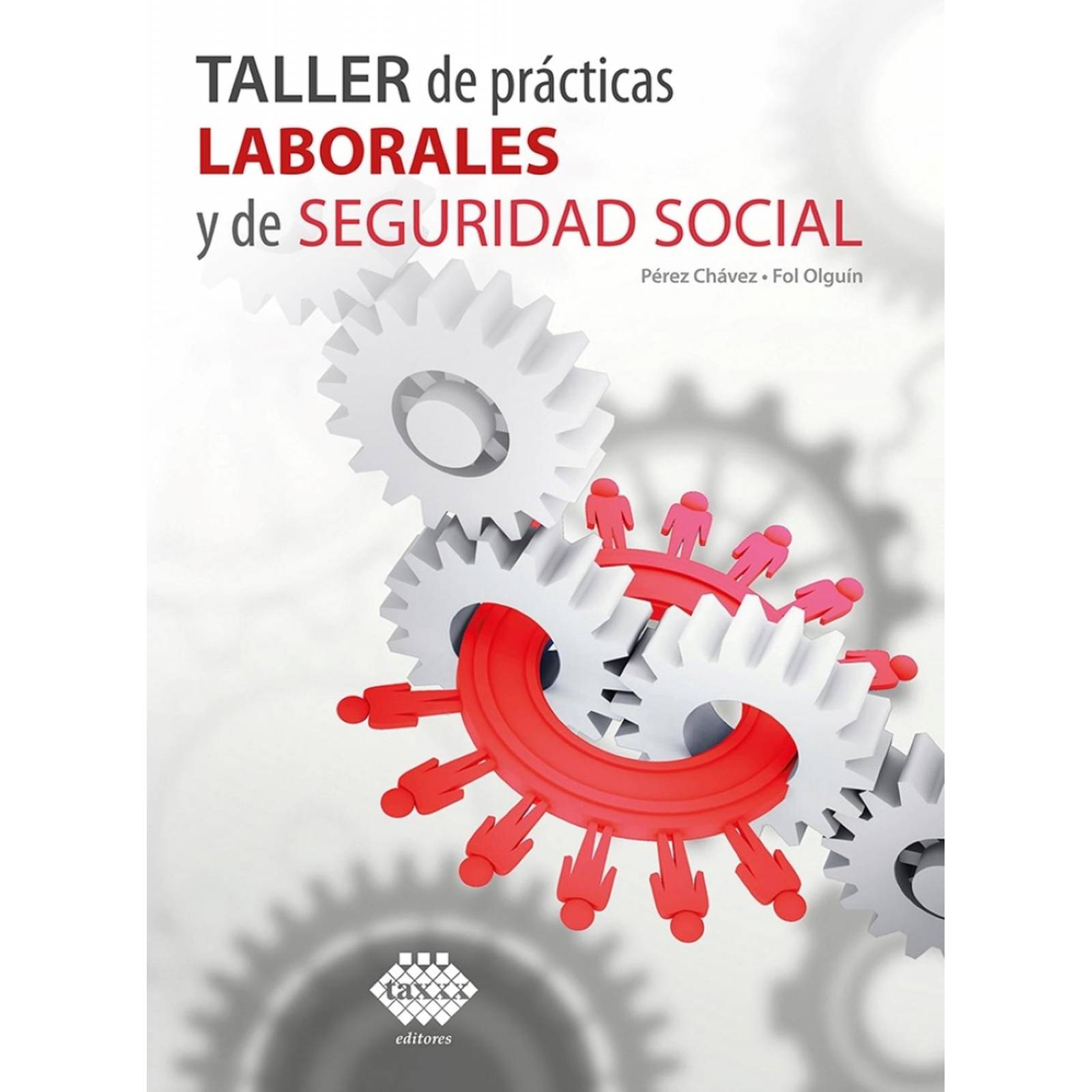 Taller de Practicas Laborales y de Seguridad Social 2023 