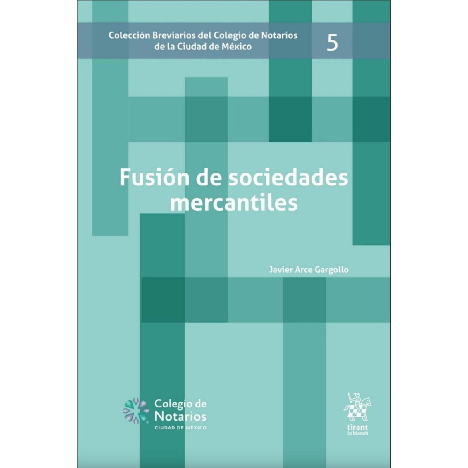 Fusión de Sociedades Mercantiles