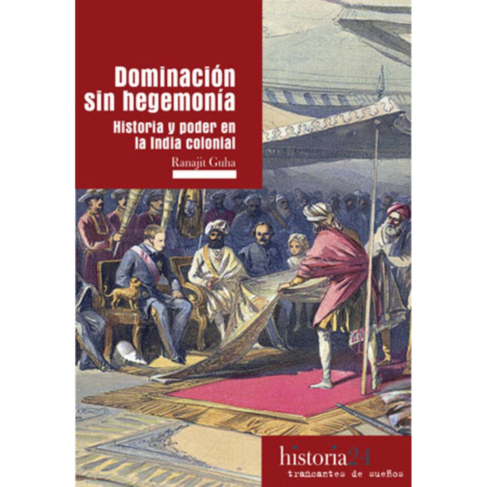 Dominación Sin Hegemonía 