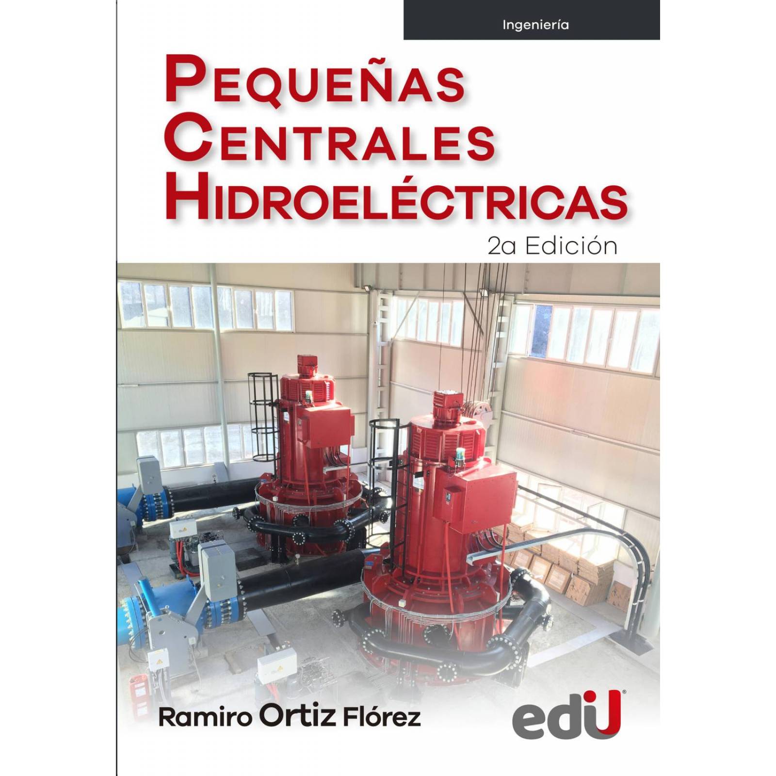 Pequeñas Centrales Hidroelectricas