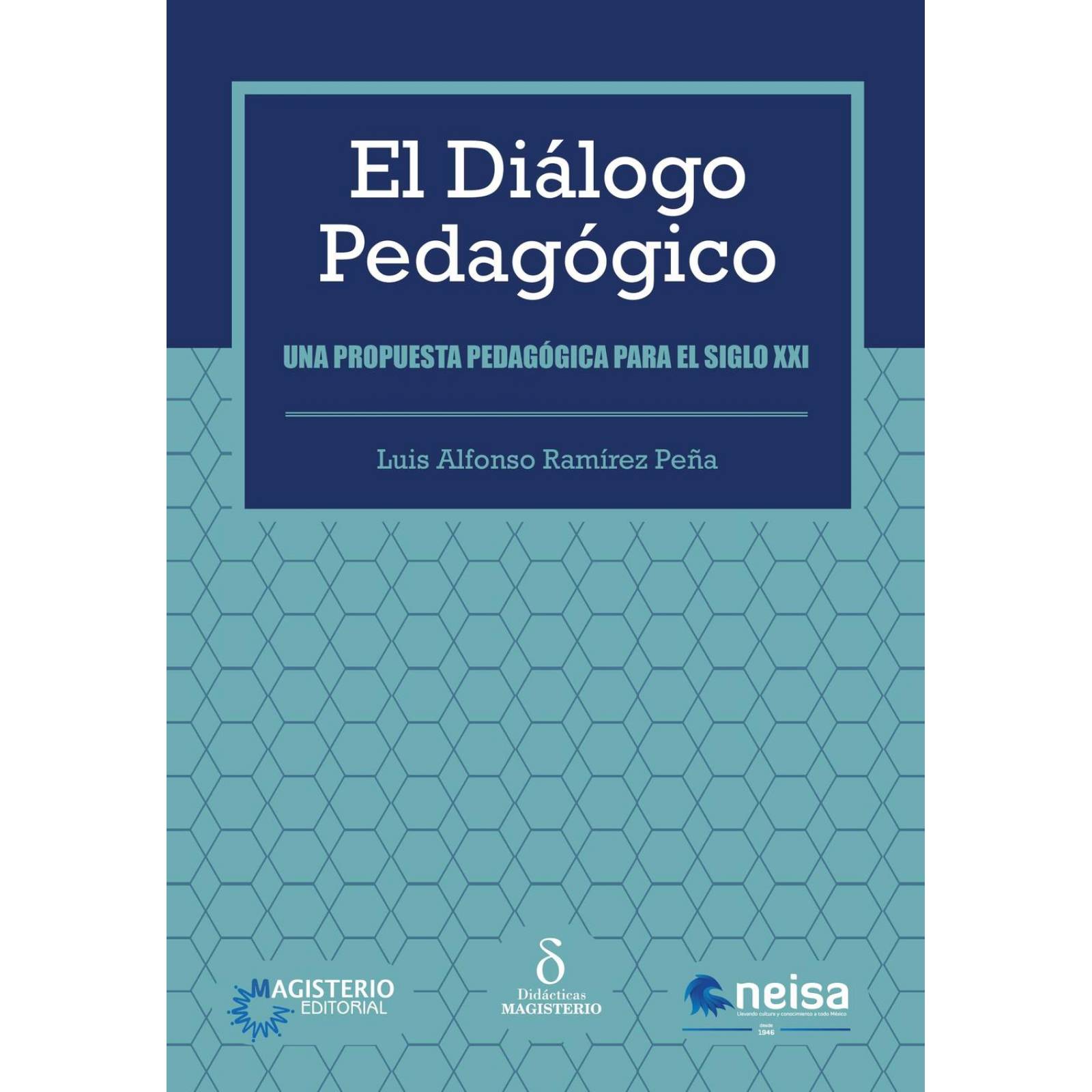 El Dialogo Pedagogico