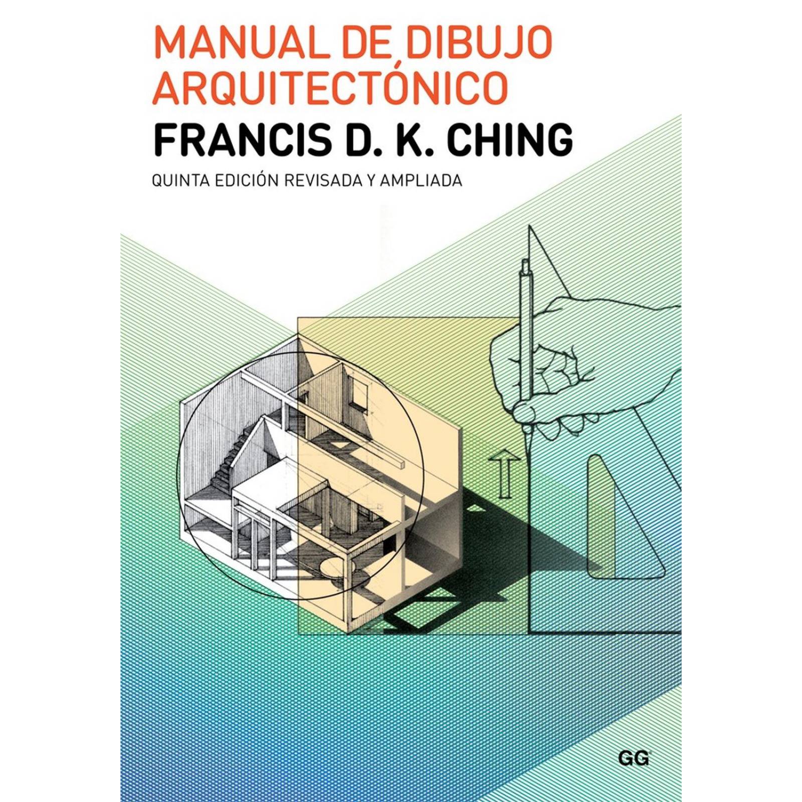Manual de Dibujo Arquitectónico 5a. Edición