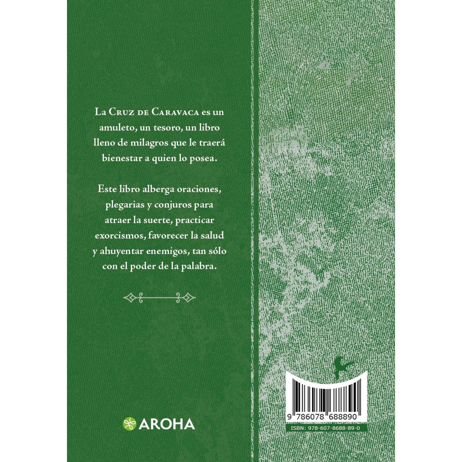 La Cruz de Caravaca - Tesoro de milagros y oraciones