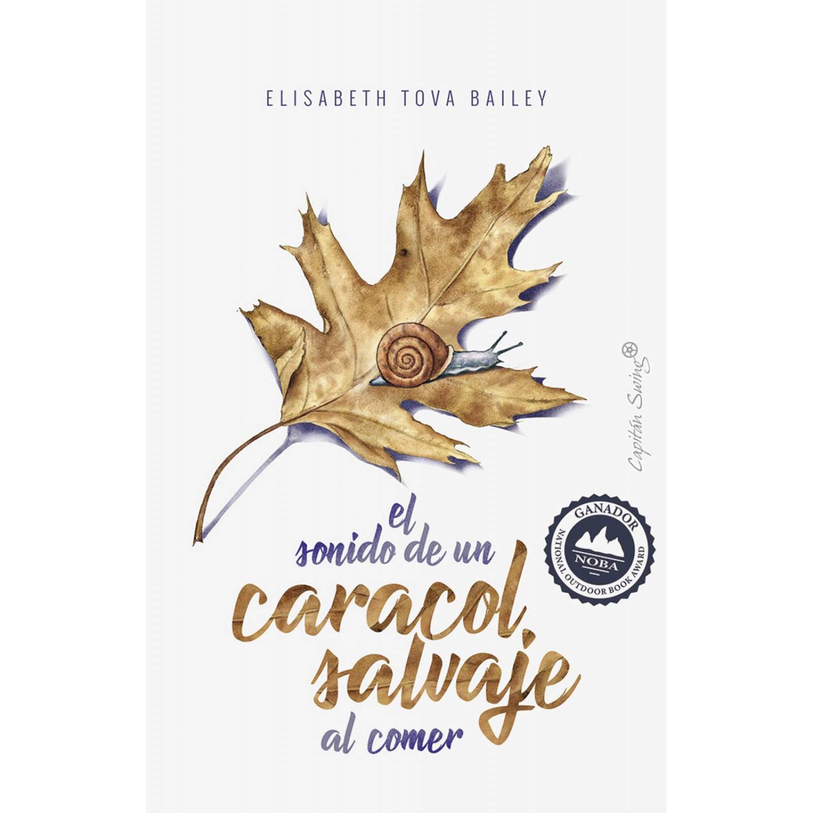 El Sonido de Un Caracol Salvaje Al Comer 