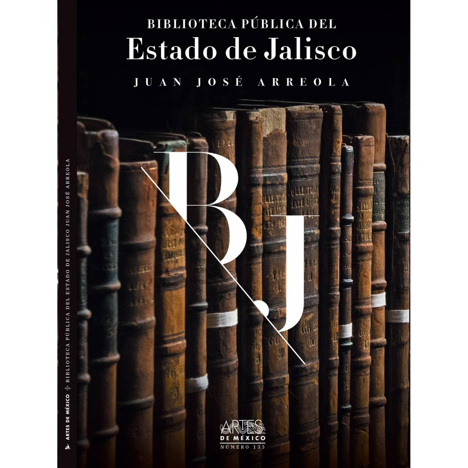 Biblioteca Pública del Estado de Jalisco Juan José Arreola 