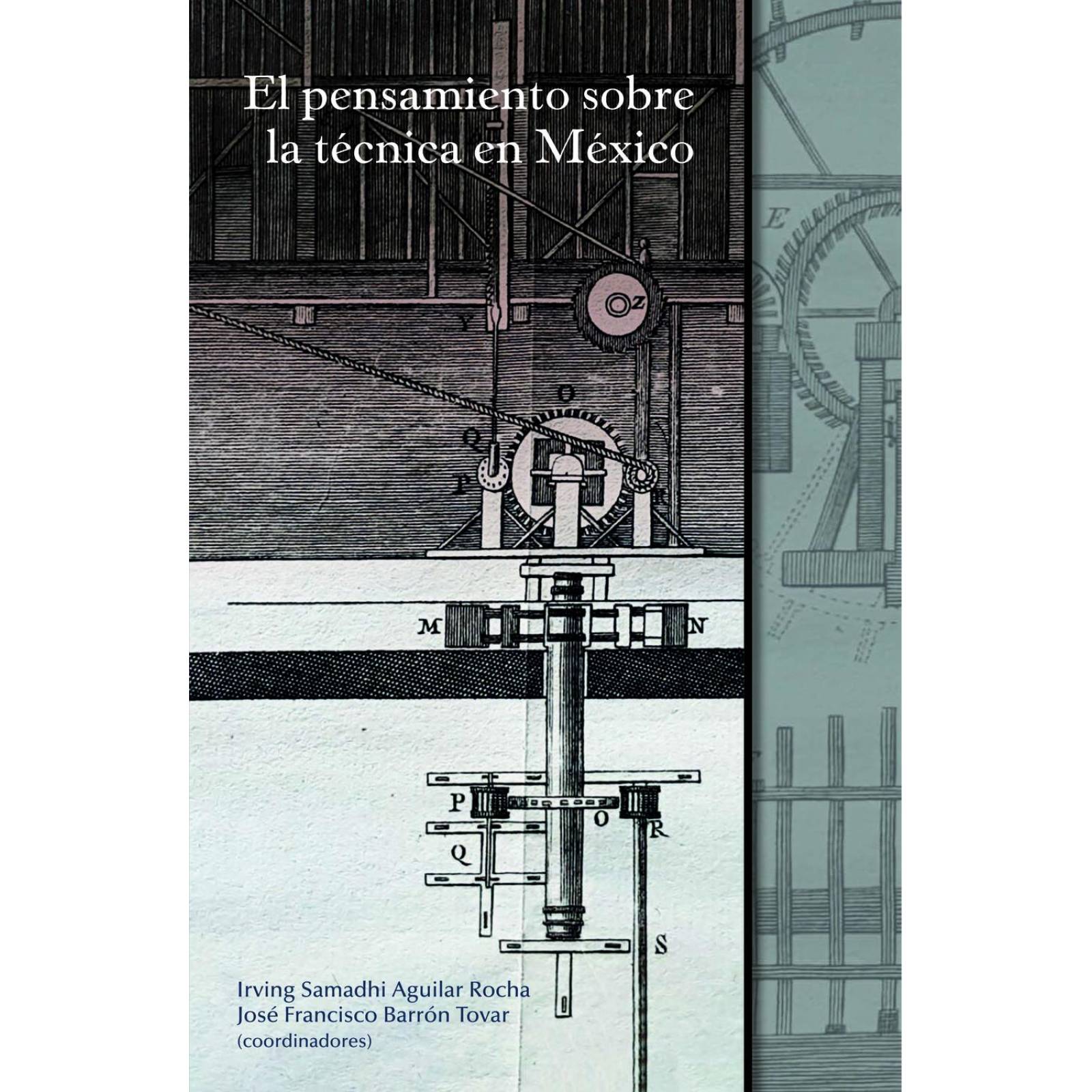 El pensamiento sobre la técnica en México 