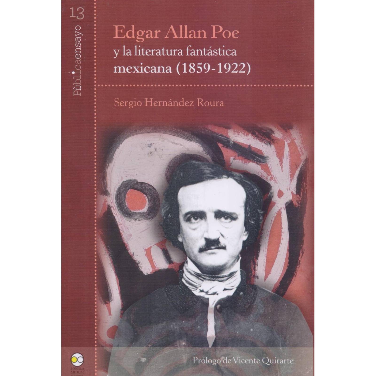 Edgar Allan Poe y la literatura fantástica mexicana (18591922)