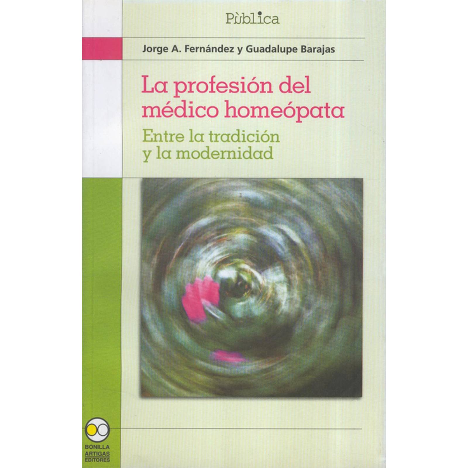 La profesión del médico homeópata 