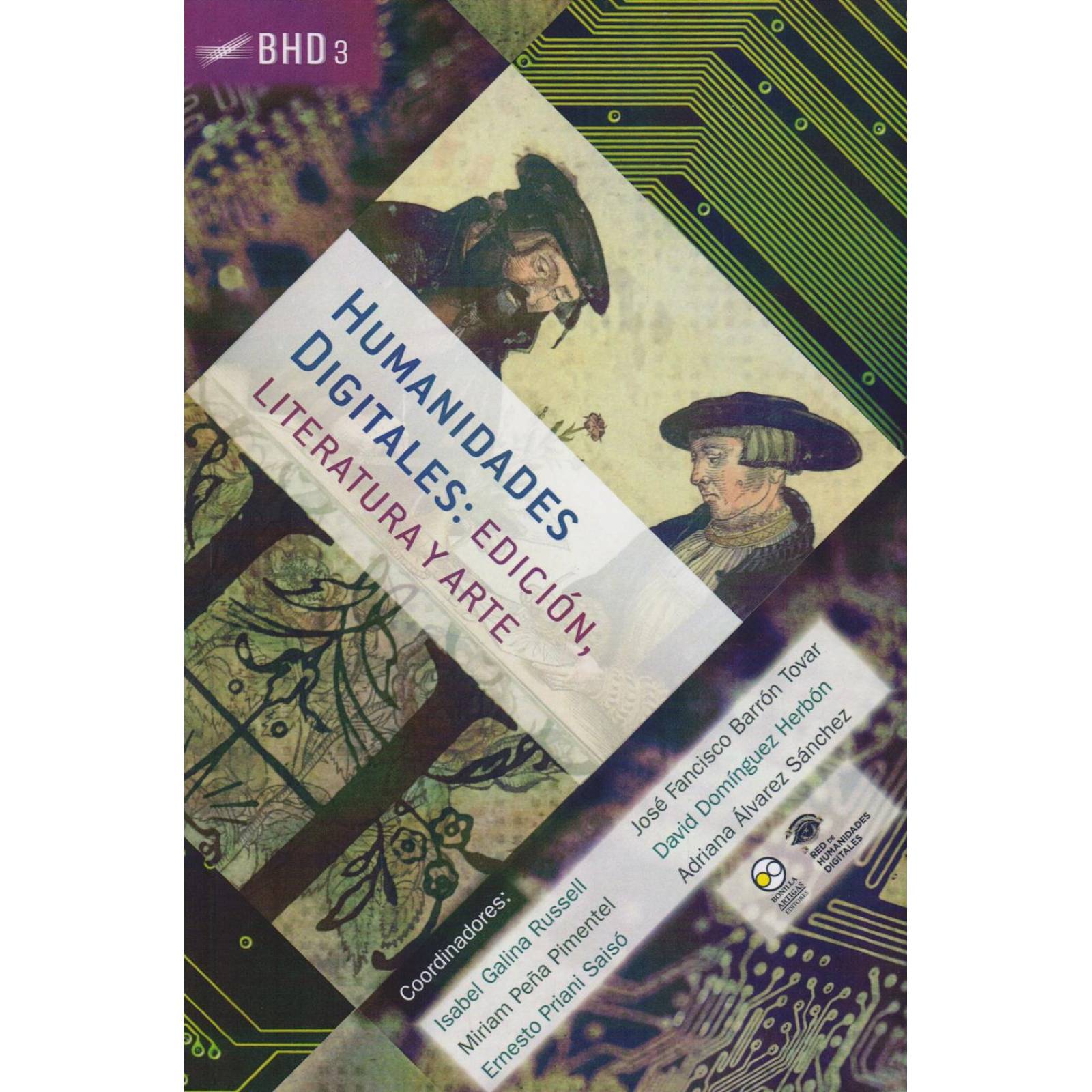 Humanidades digitales 3: Edición, literatura y arte 