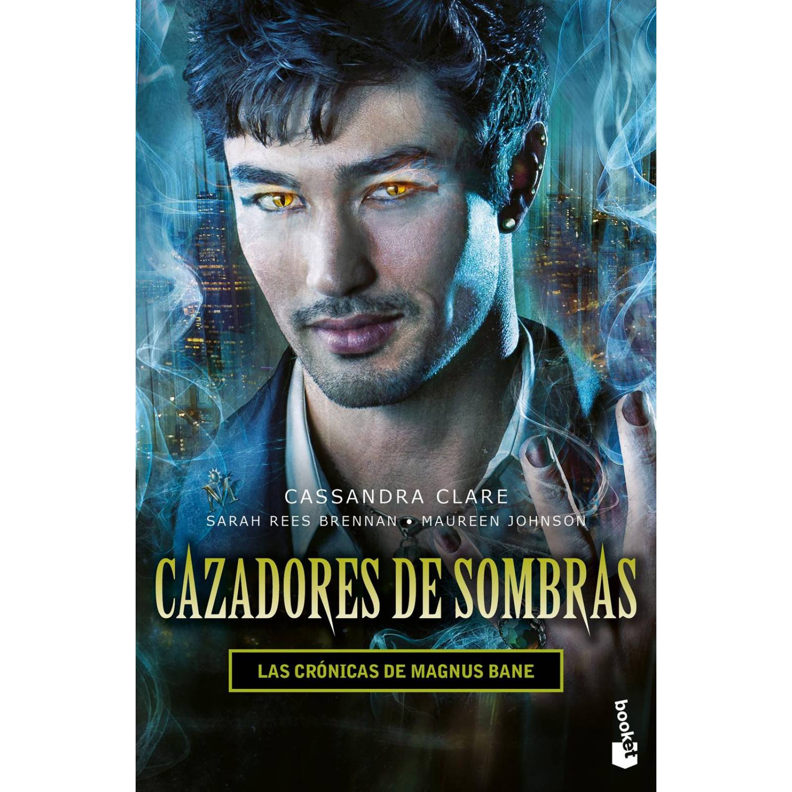 Cazadores de Sombras. Las Crónicas de Magnus Bane 