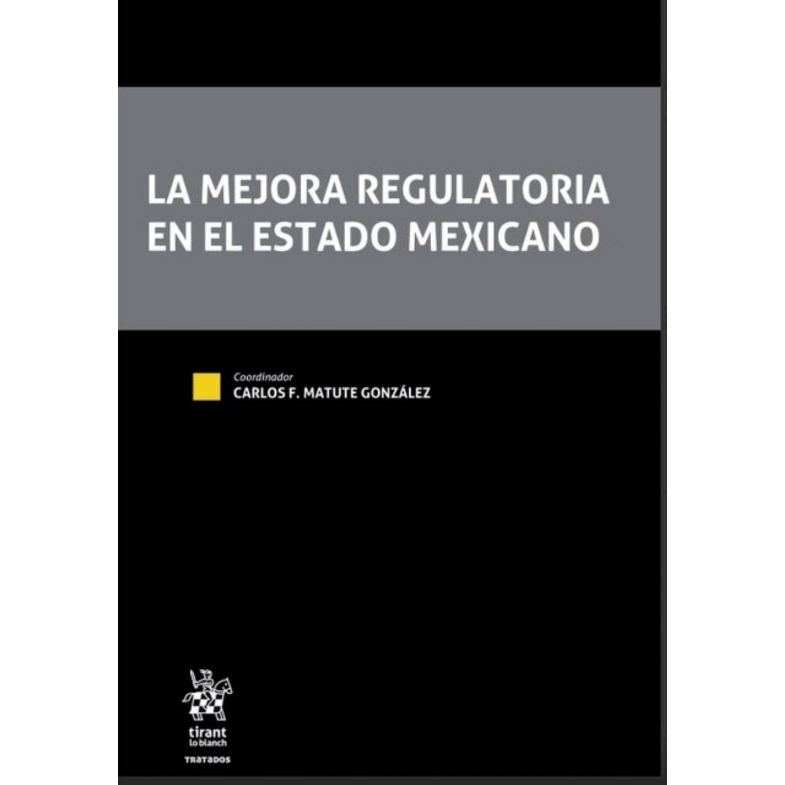 Mejora regulatoria en el Estado Mexicano 