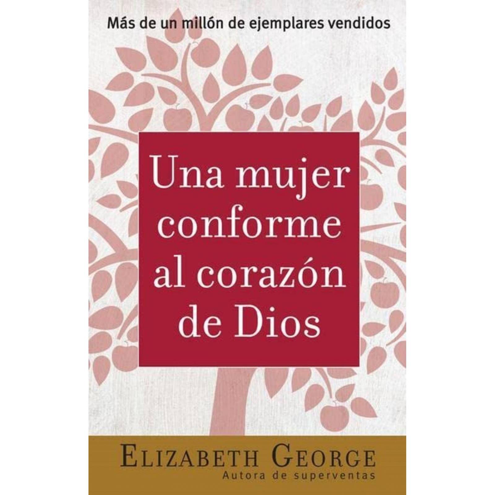 Una mujer conforme al corazón de Dios 