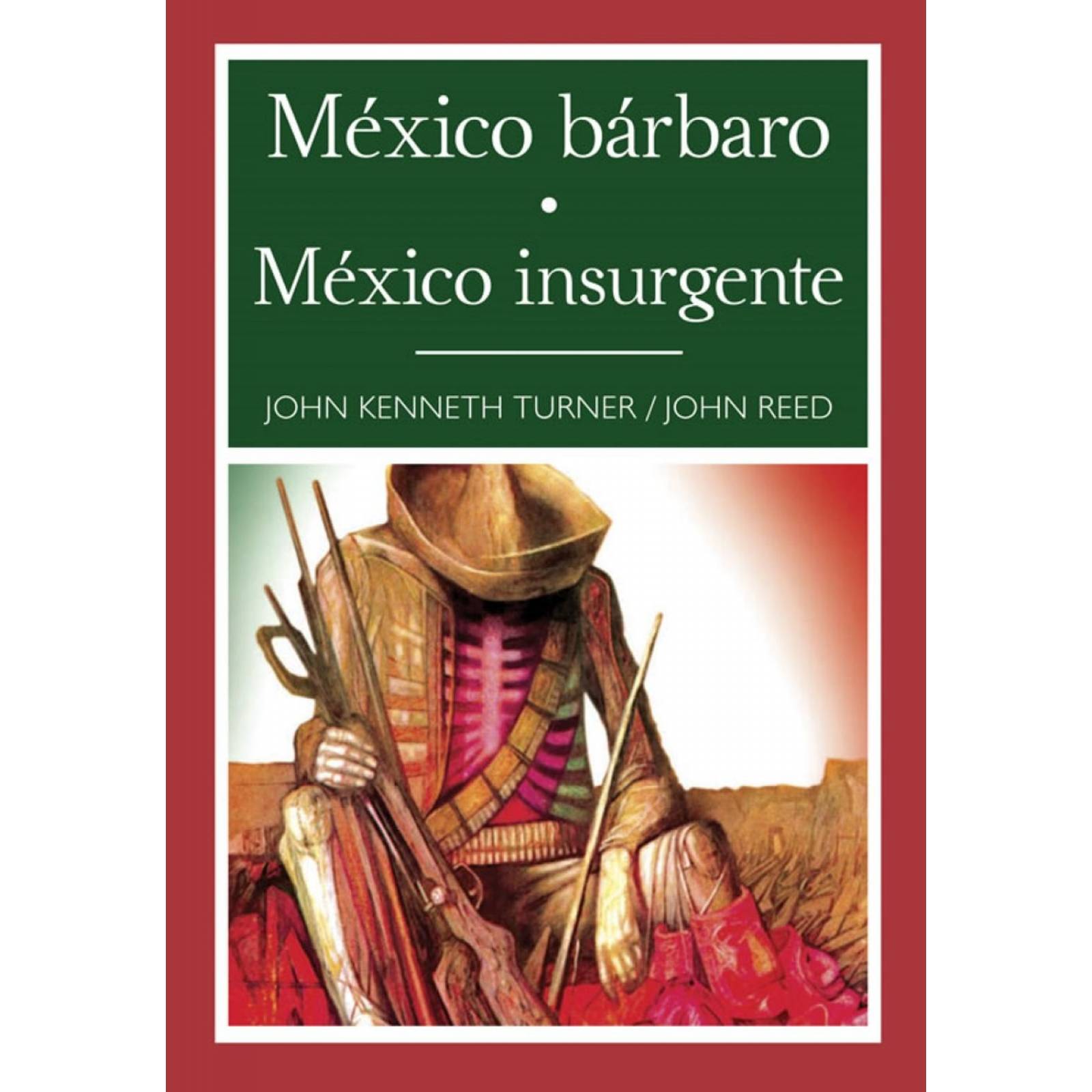 México Barbaro/ México Insurgentes 