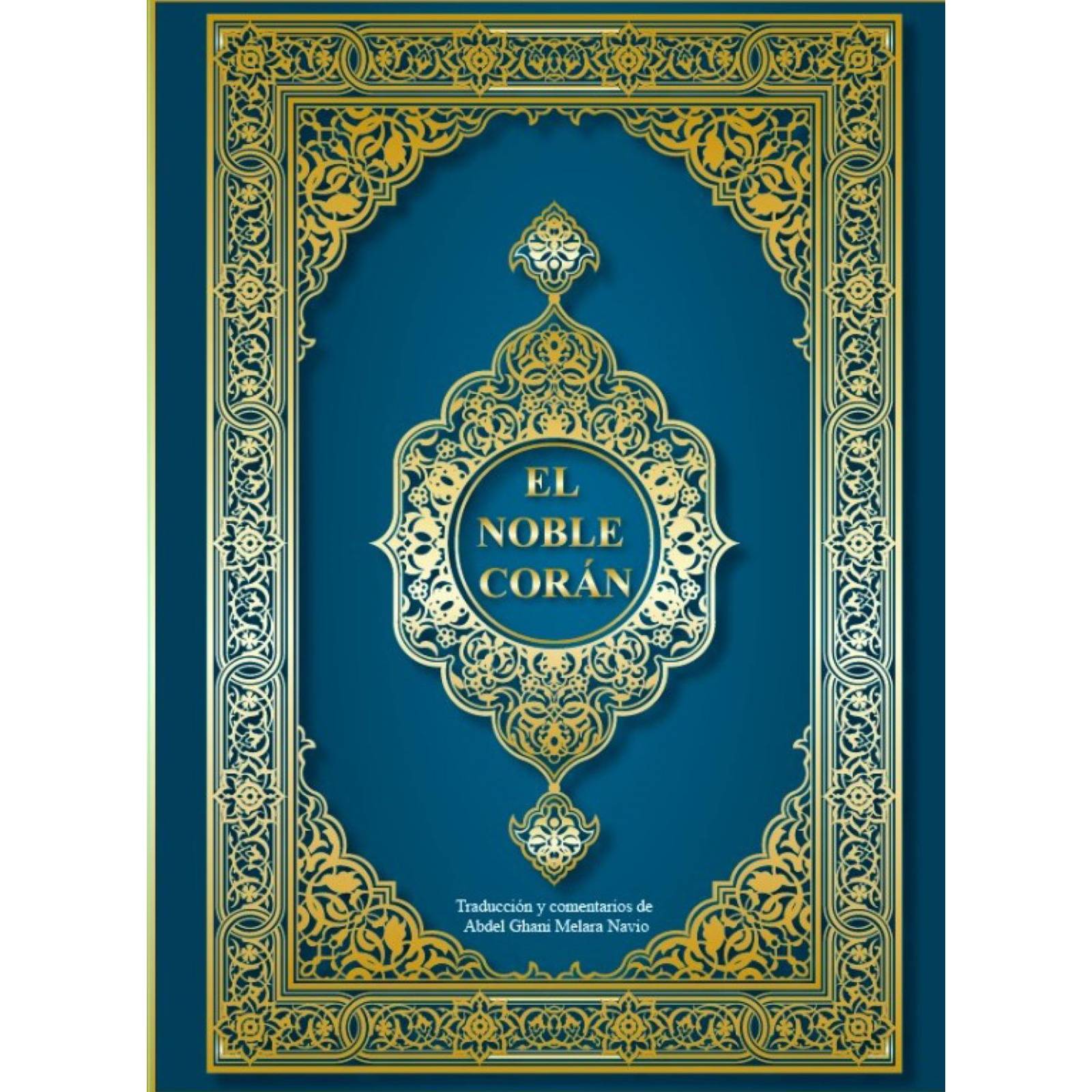 El Noble Corán.