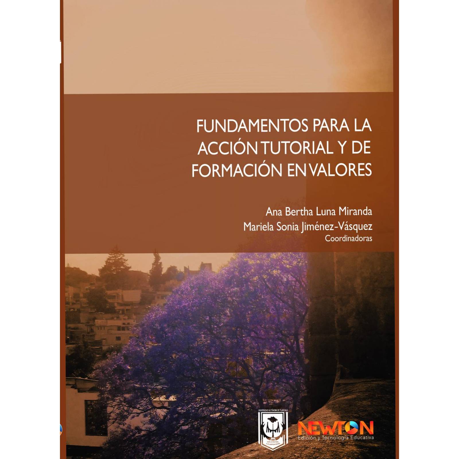 Fundamentos para la Acción Tutorial y la Formación de Valores.