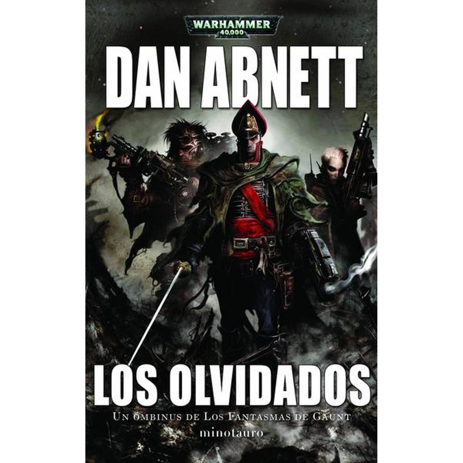 Los Fantasmas de Gaunt Omnibus n 03 Los olvidados