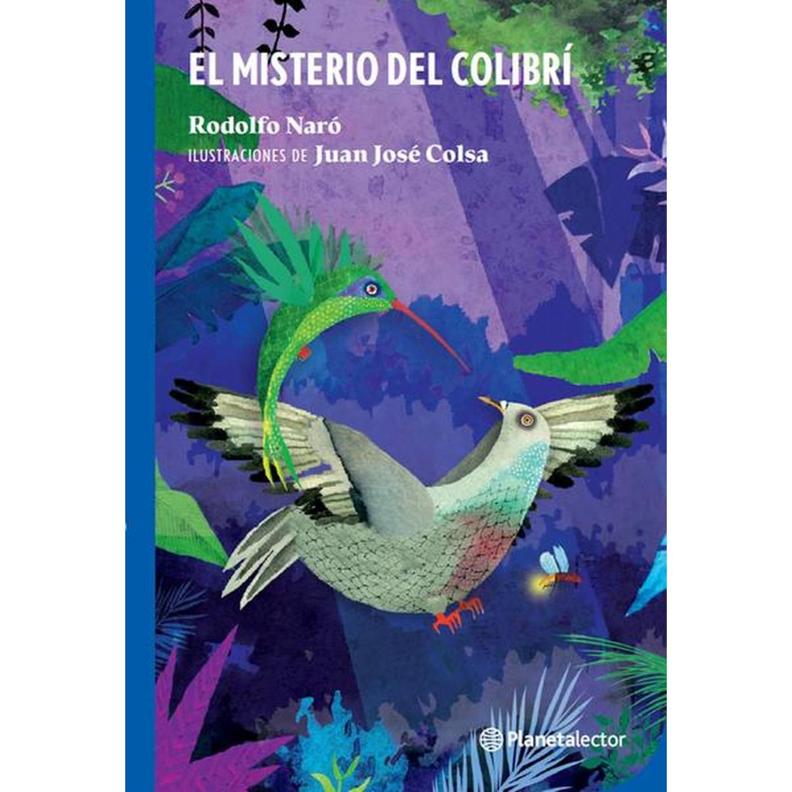 El misterio del colibrí 