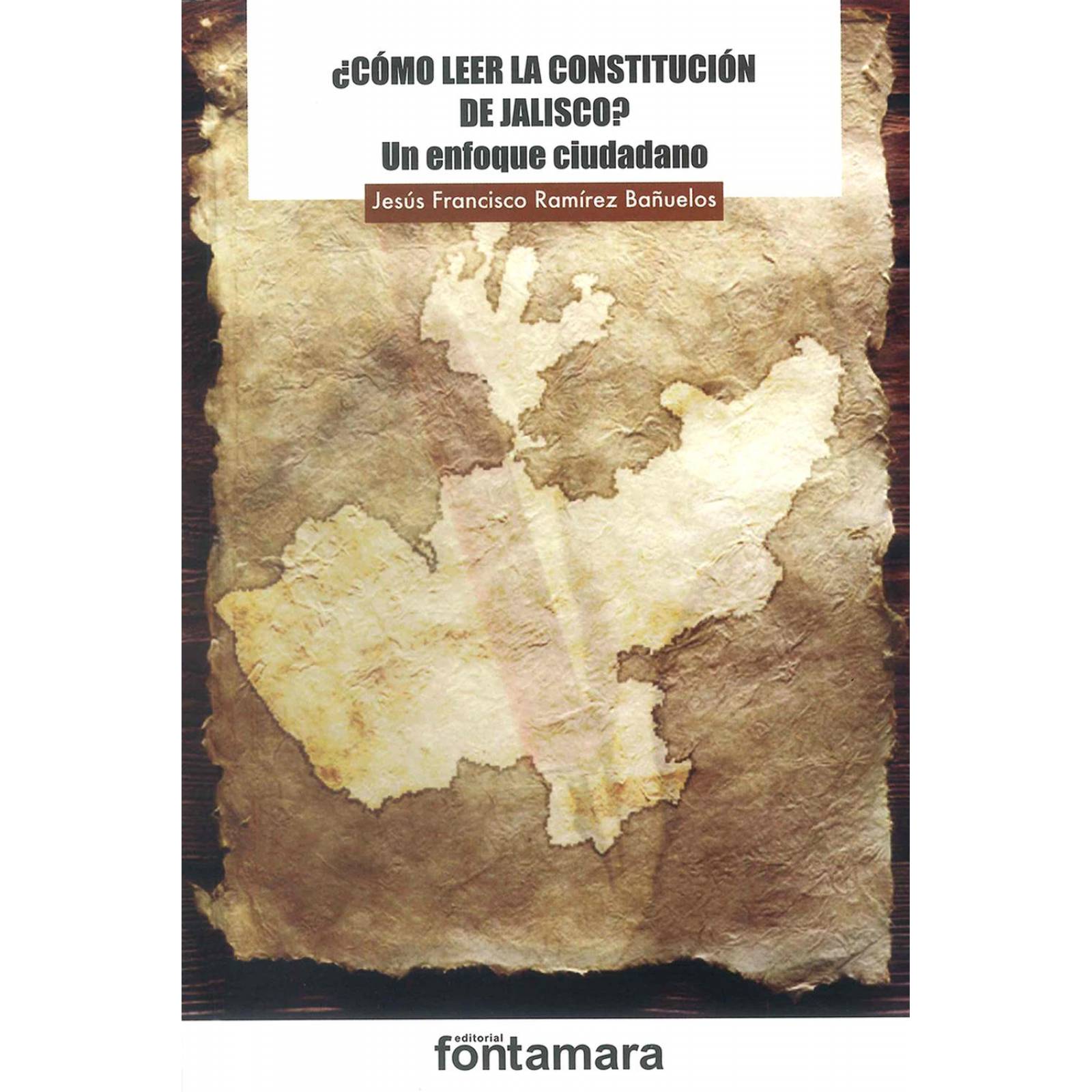 ¿Cómo Leer la Constitución de Jalisco? Un Enfoque Ciudadano 