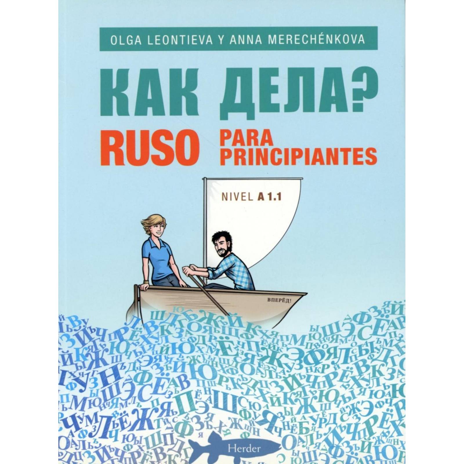 Ruso Para Principiantes. Nivel A 1.1. 