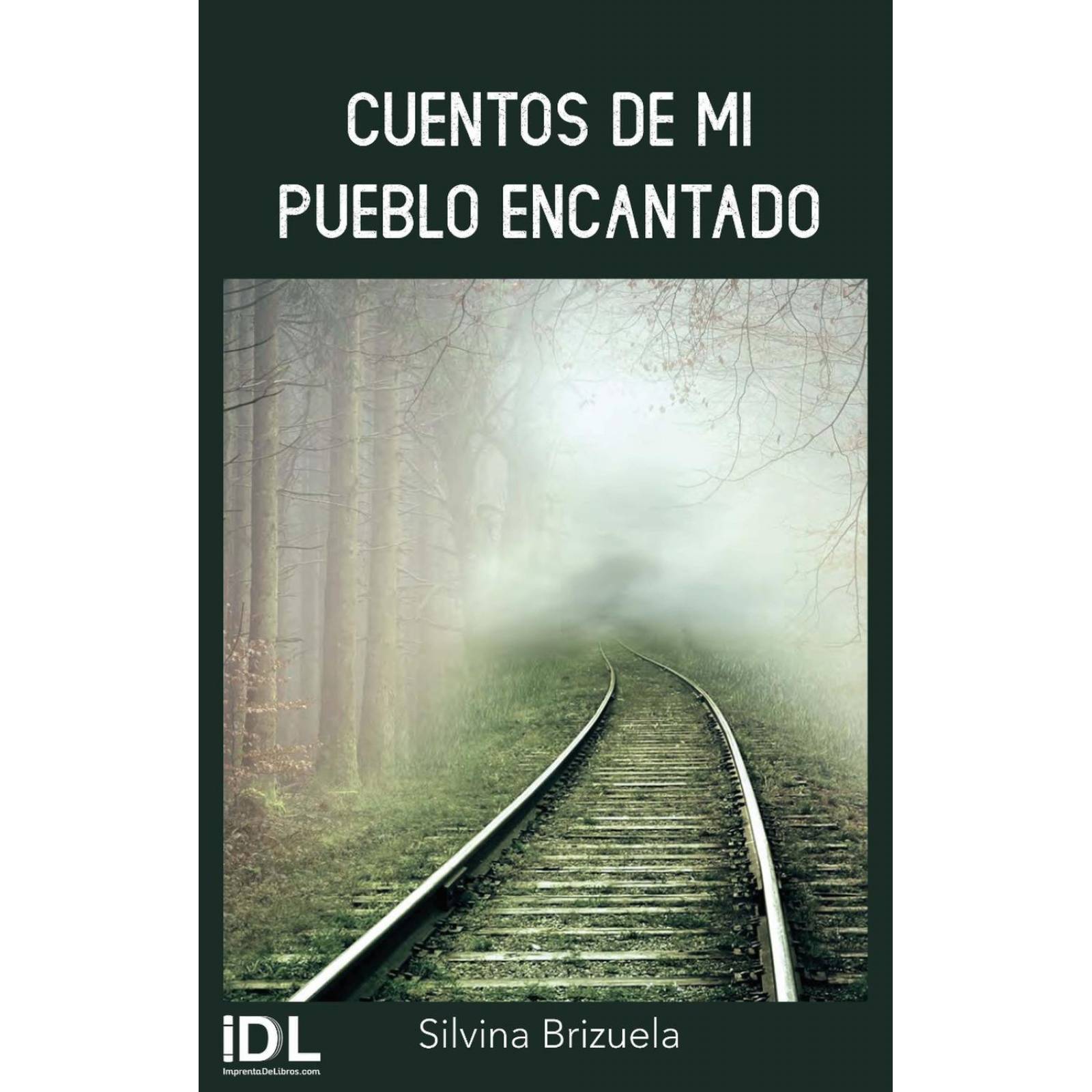 Cuentos de Mi Pueblo Encantado 