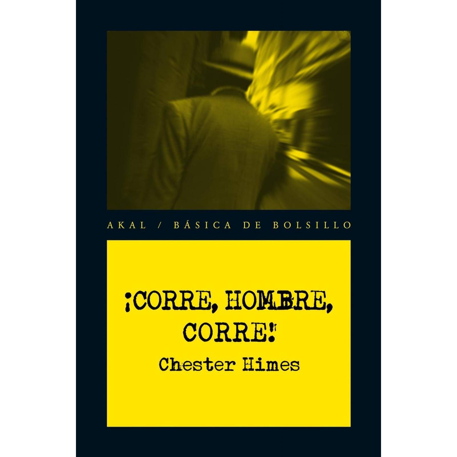 ¡Corre, Hombre, Corre! 