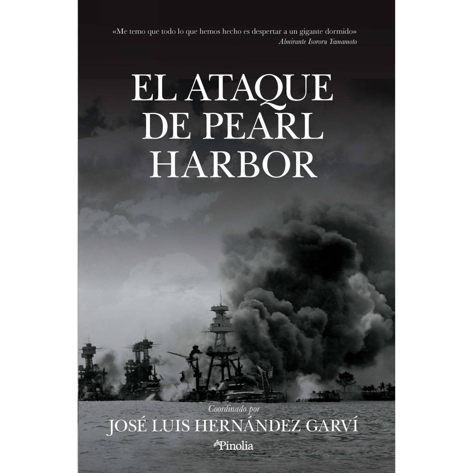 El Ataque A Pearl Harbor 