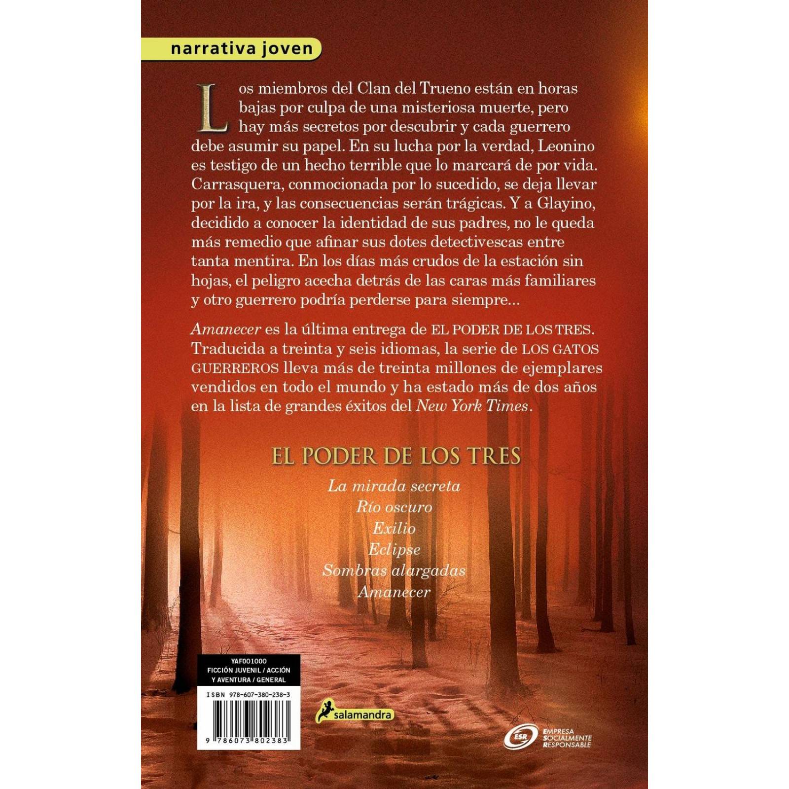 El Amanecer (Gatos Guerreros Poder De Los Tres 6) 