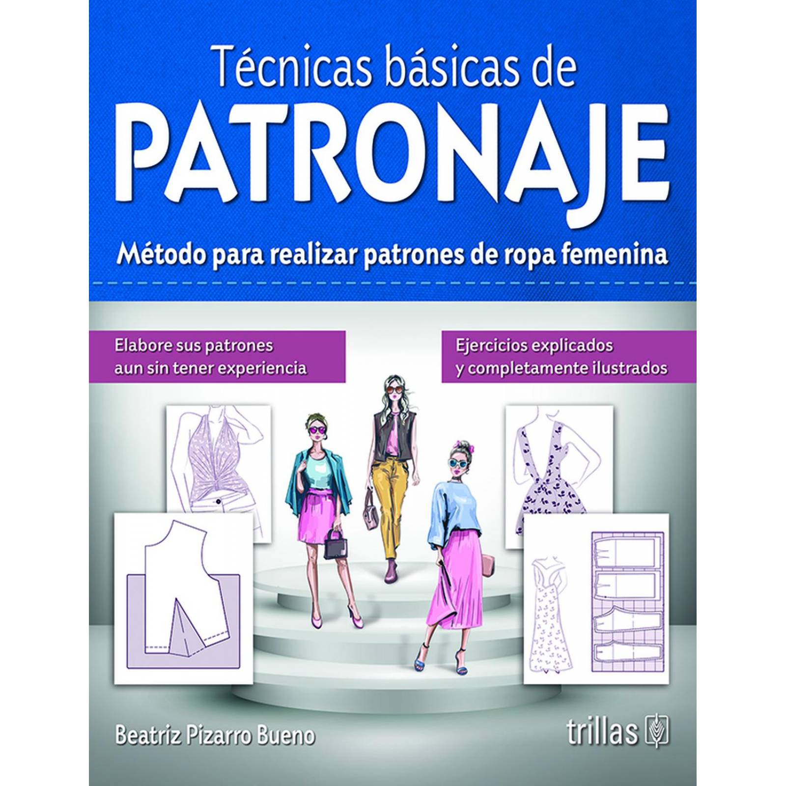 TECNICAS BASICAS DE PATRONAJE 
