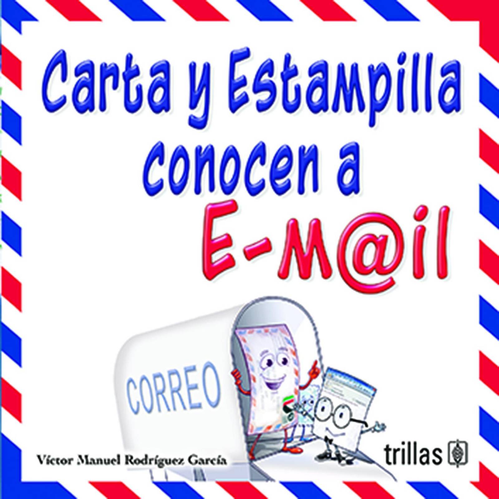 CARTA Y ESTAMPILLA CONOCEN A E-MAIL 