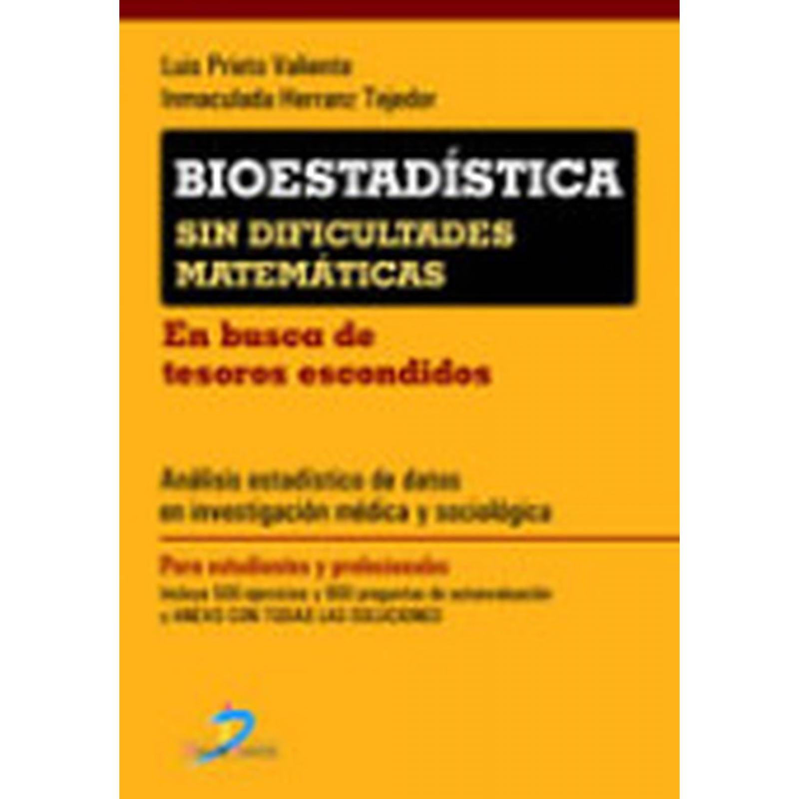 Bioestadística sin dificultades matemáticas 