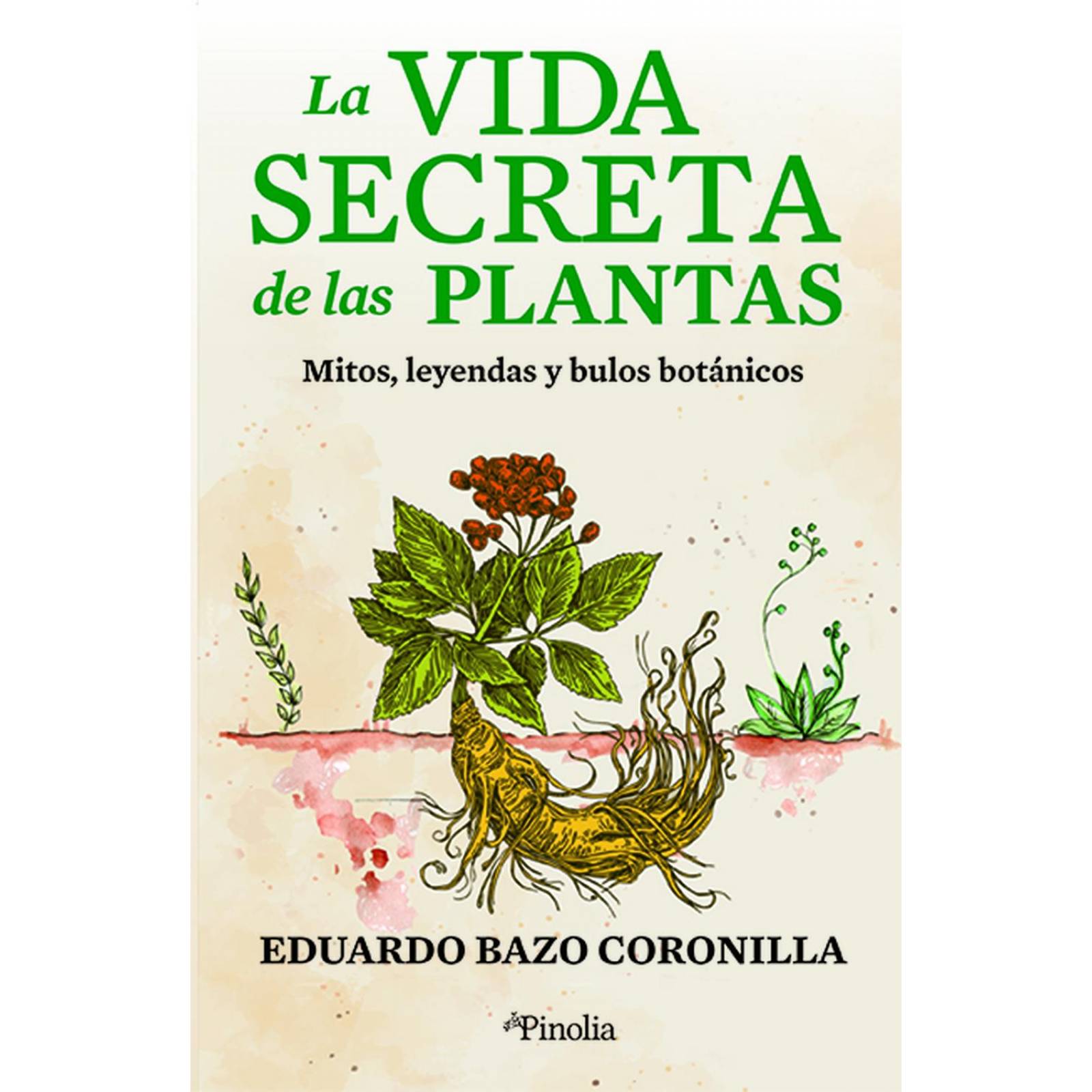 La Vida Secreta de las Plantas 