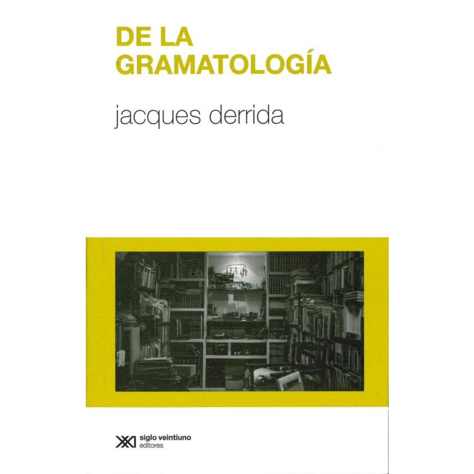 De la Gramatología 