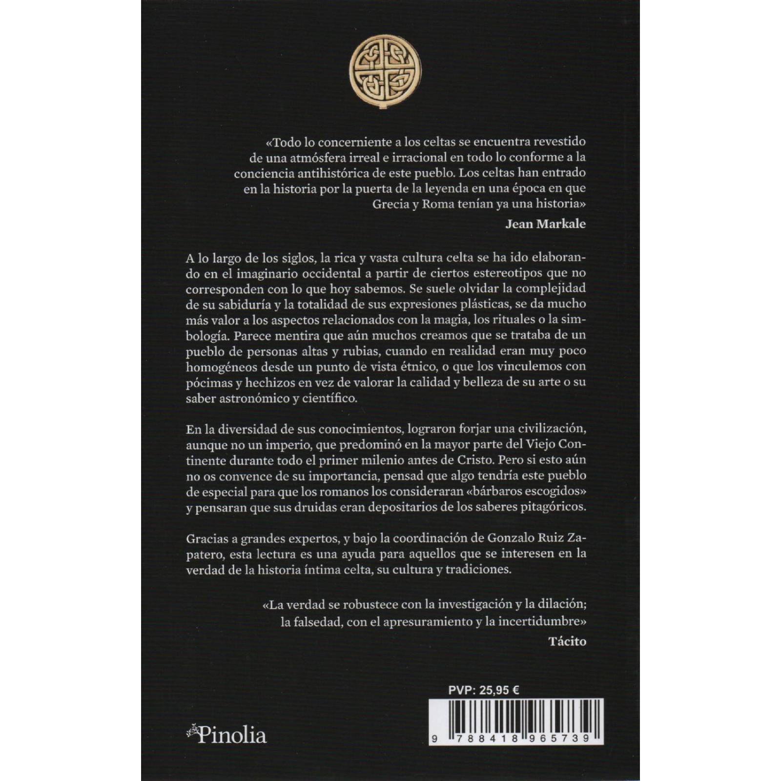 Celtas. Guerreros, Artistas y Druidas