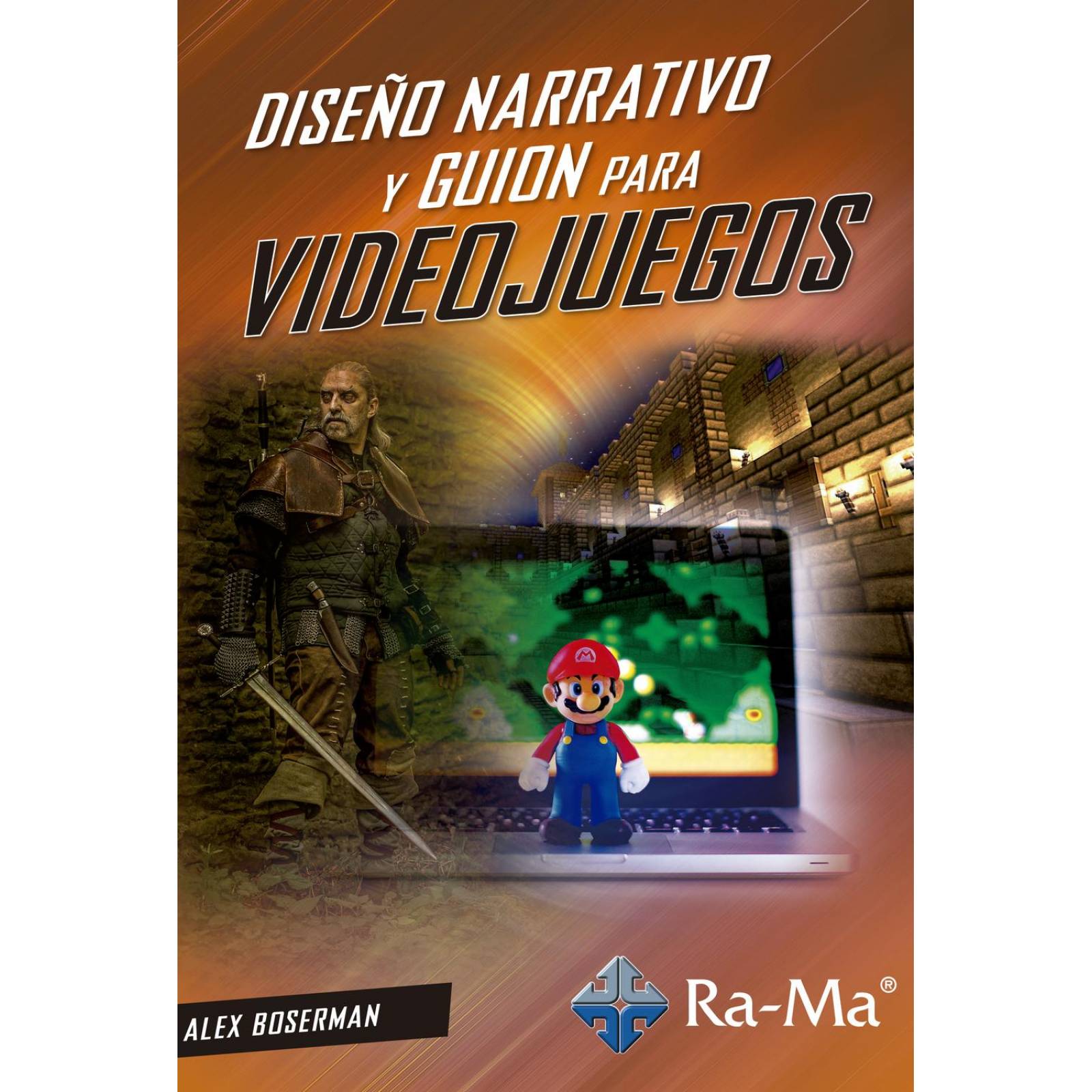 Diseño Narrativo Y Guion Para Videojuegos 