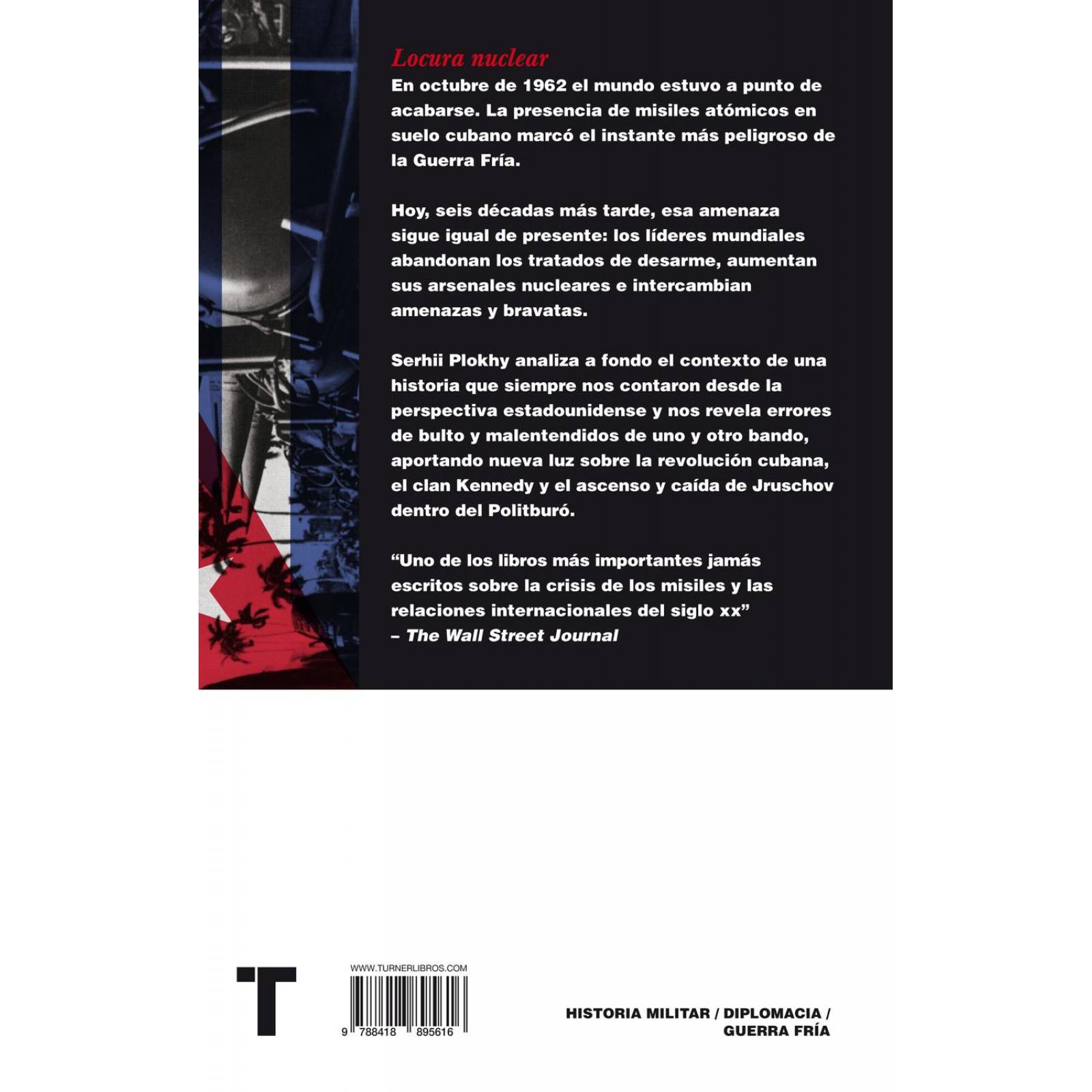 Locura nuclear. La crisis de los misiles en Cuba